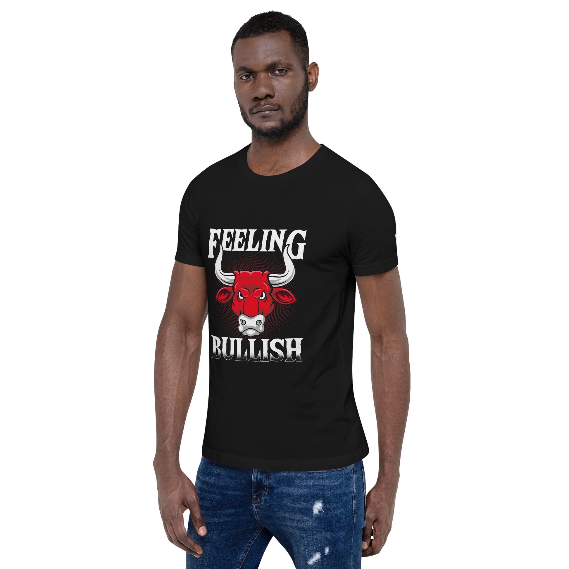 Feeling Bullish - Unisex t-shirt by DarkByteGear