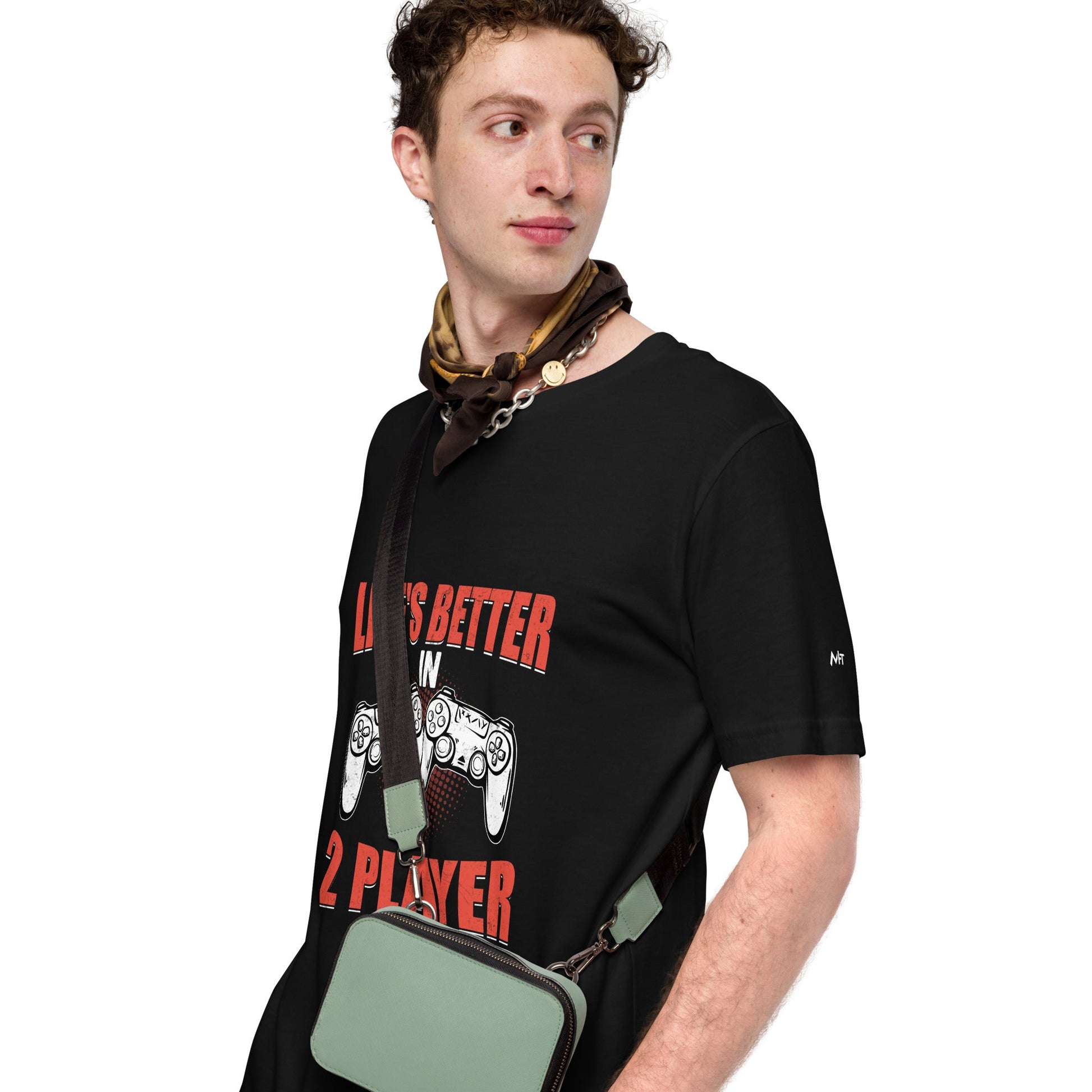 Life's Better in Two Players - Unisex t-shirt by DarkByteGear