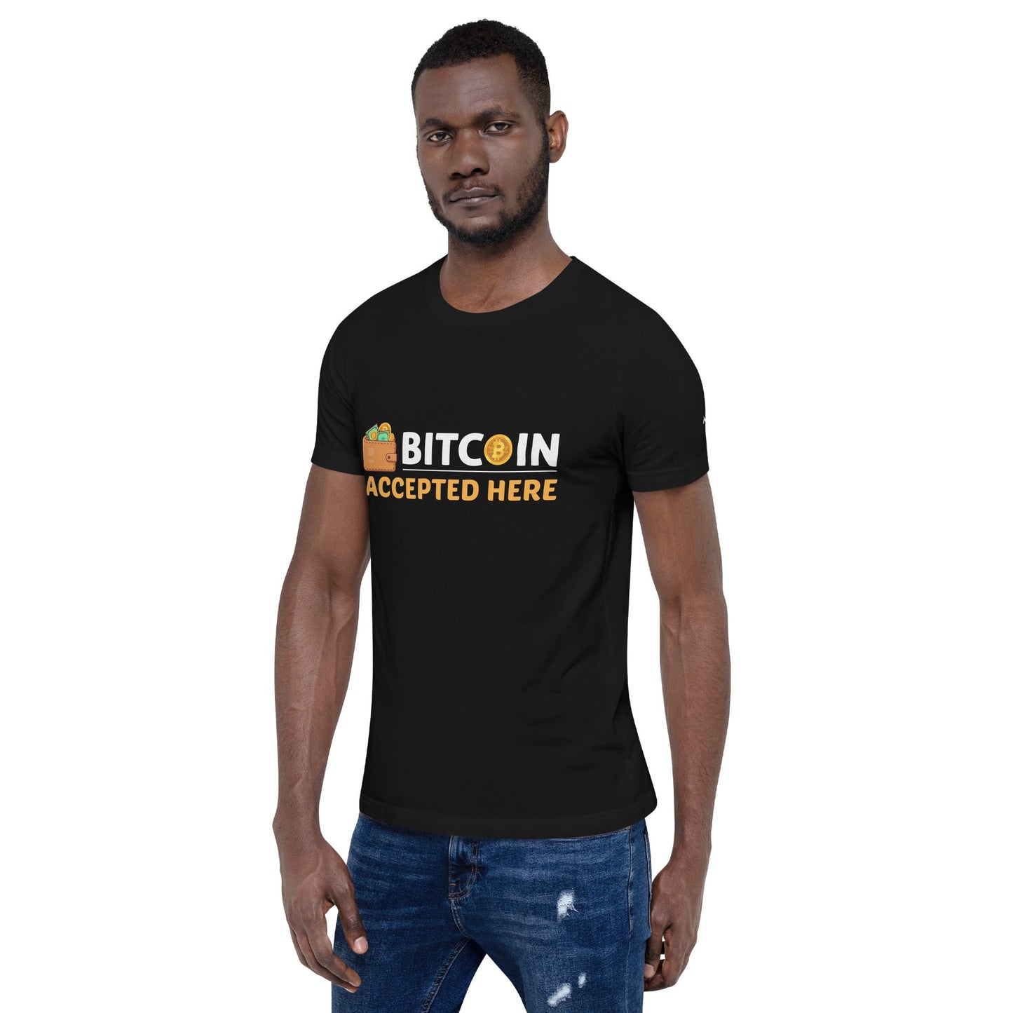 Bitcoin Accepted Here - Unisex t-shirt by DarkByteGear