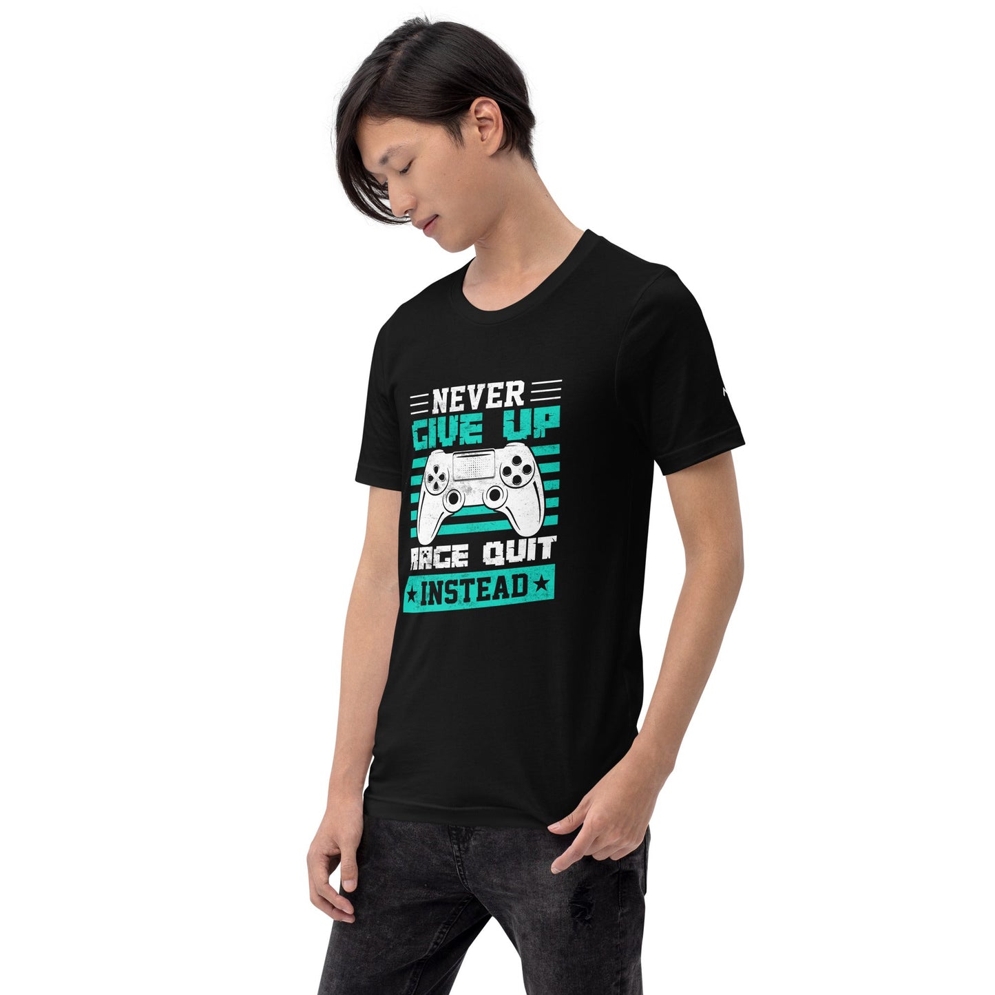 Never Give Up! Arge Quit - Unisex t-shirt by DarkByteGear