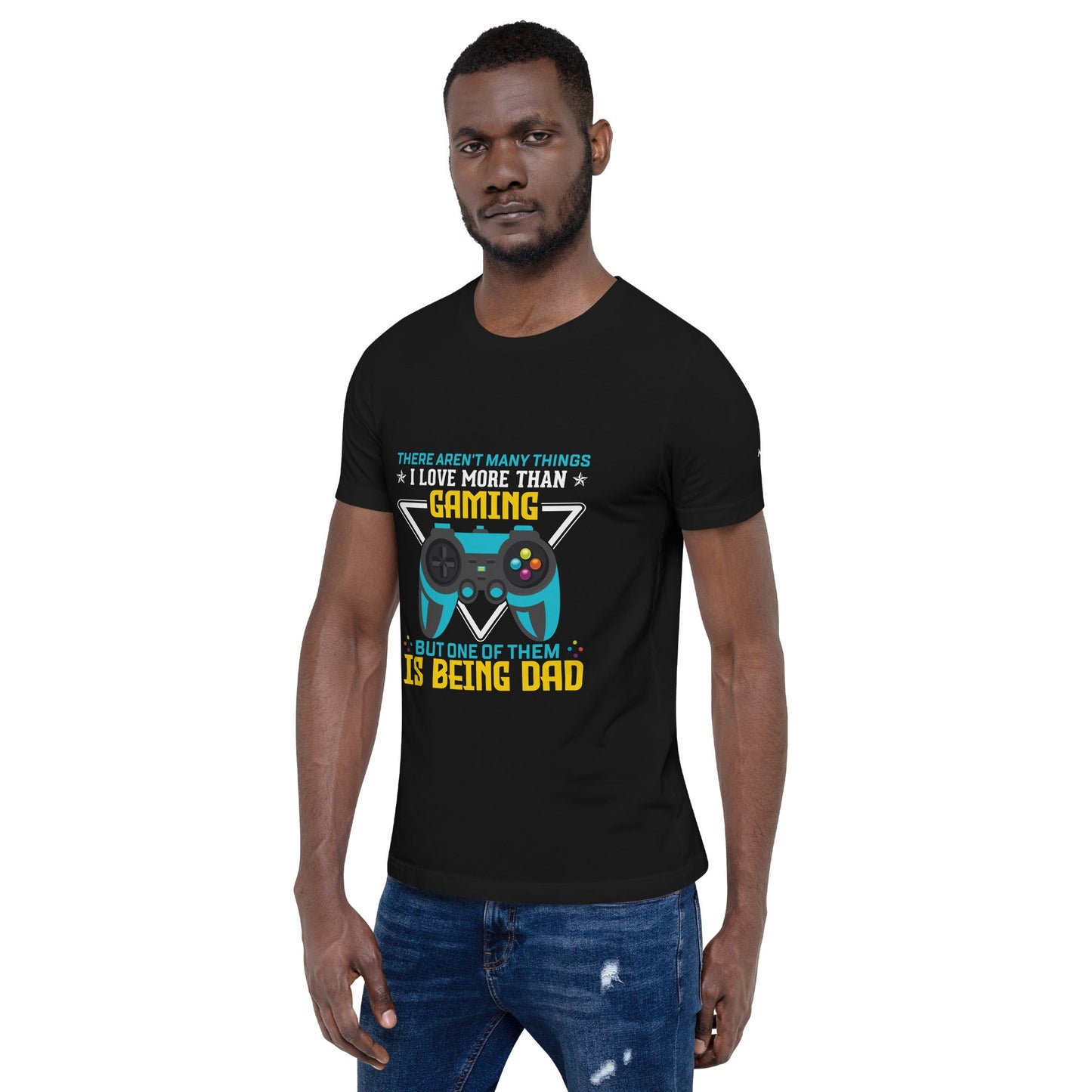 There aren't many things I Love more than Gaming ( rasel ) - Unisex t-shirt by DarkByteGear