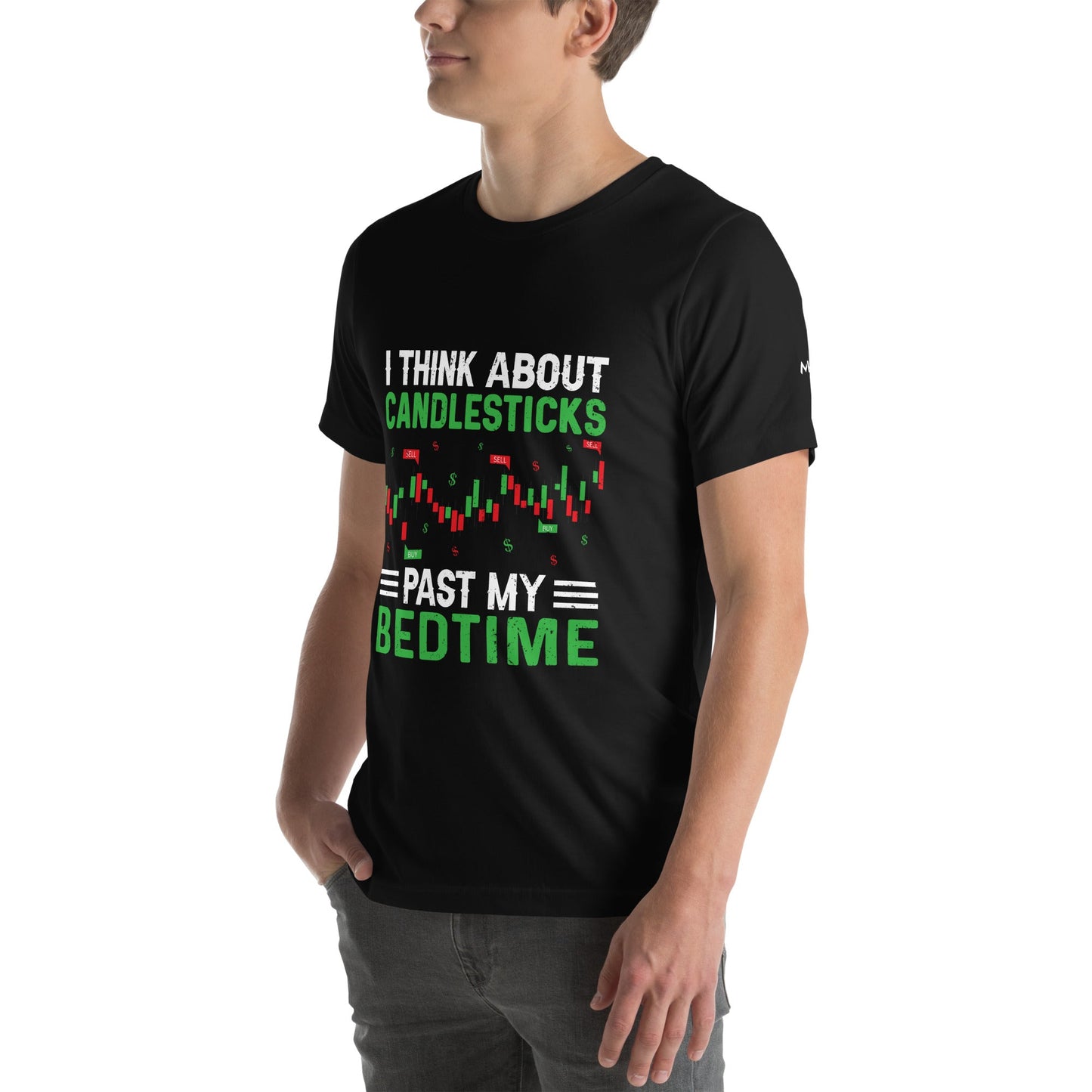 I think about Candle Sticks past my Bedtime - Unisex t-shirt by DarkByteGear