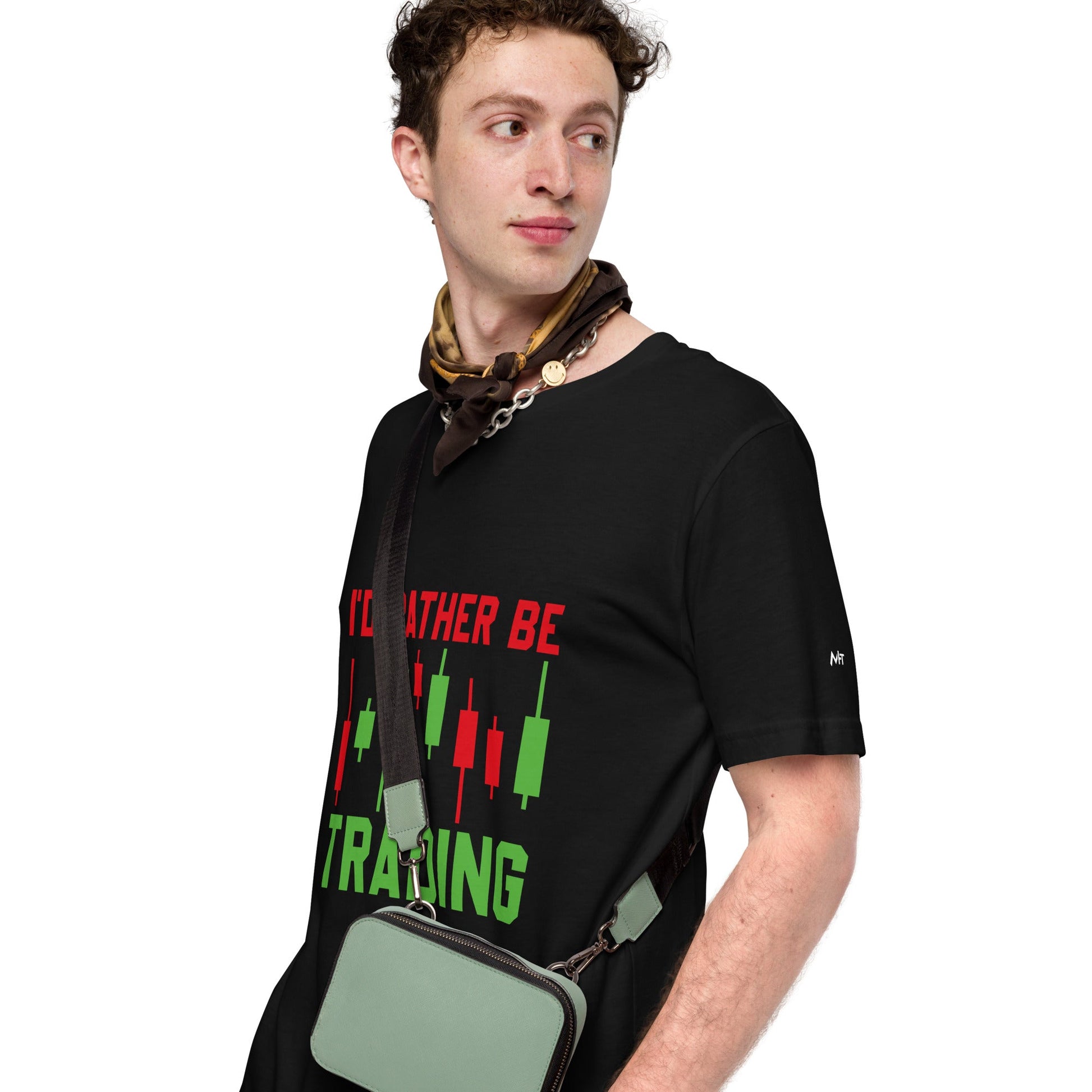 I'd rater be Trading ( Tanvir ) - Unisex t-shirt by DarkByteGear