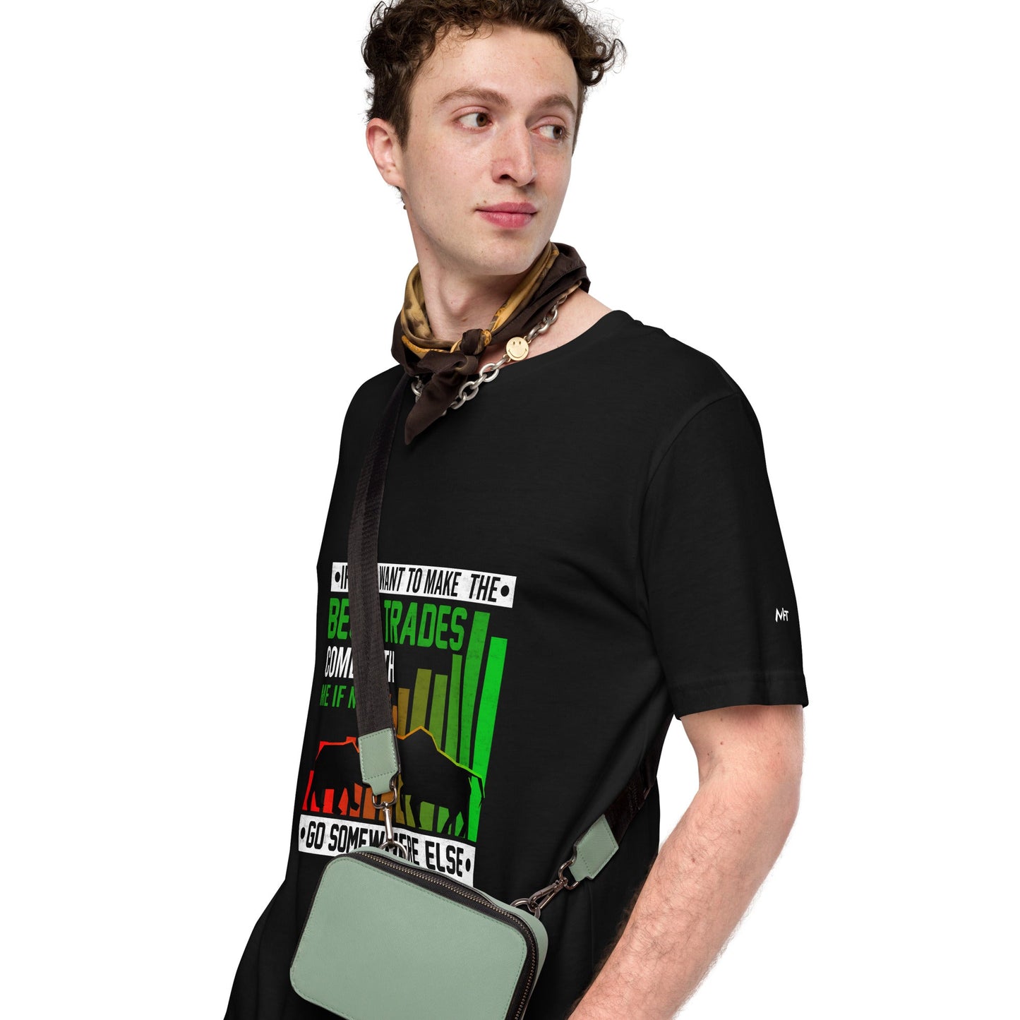 If you Want to Make the best trades, Come with me if not, go somewhere else Eyasir - Unisex t-shirt by DarkByteGear