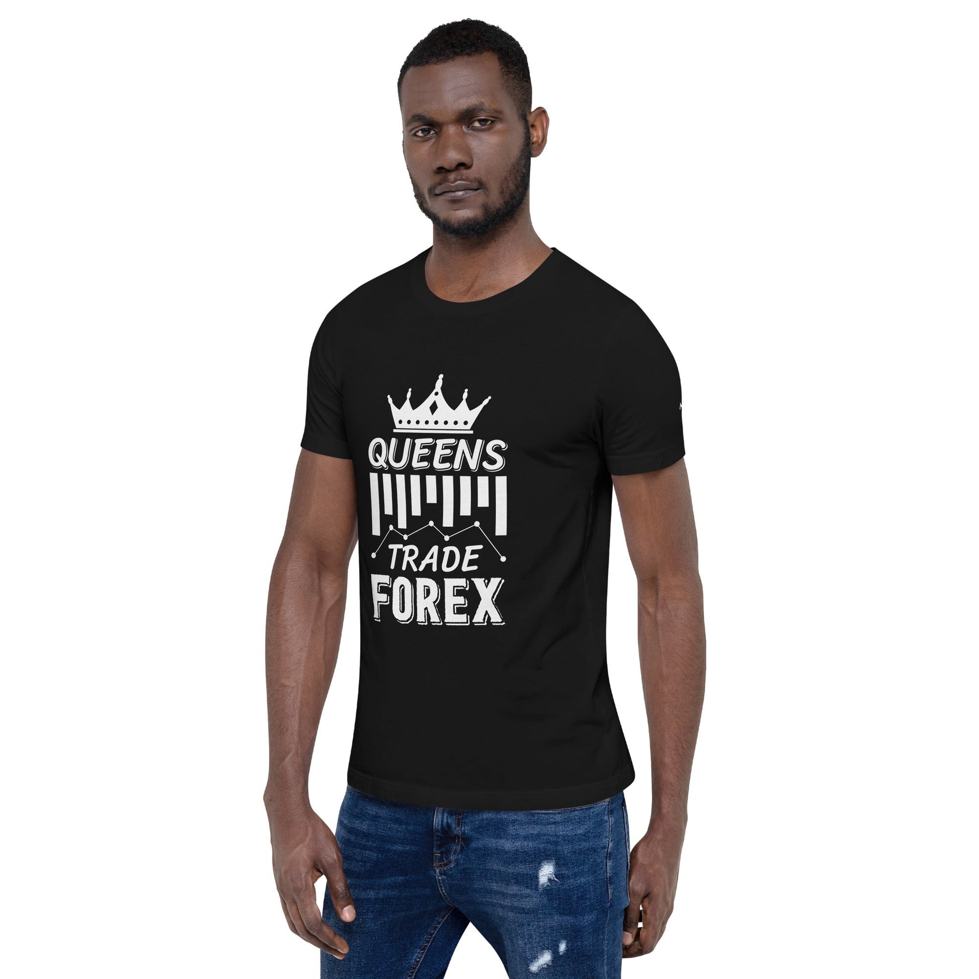 Queens Trade Forex - Unisex t-shirt by DarkByteGear