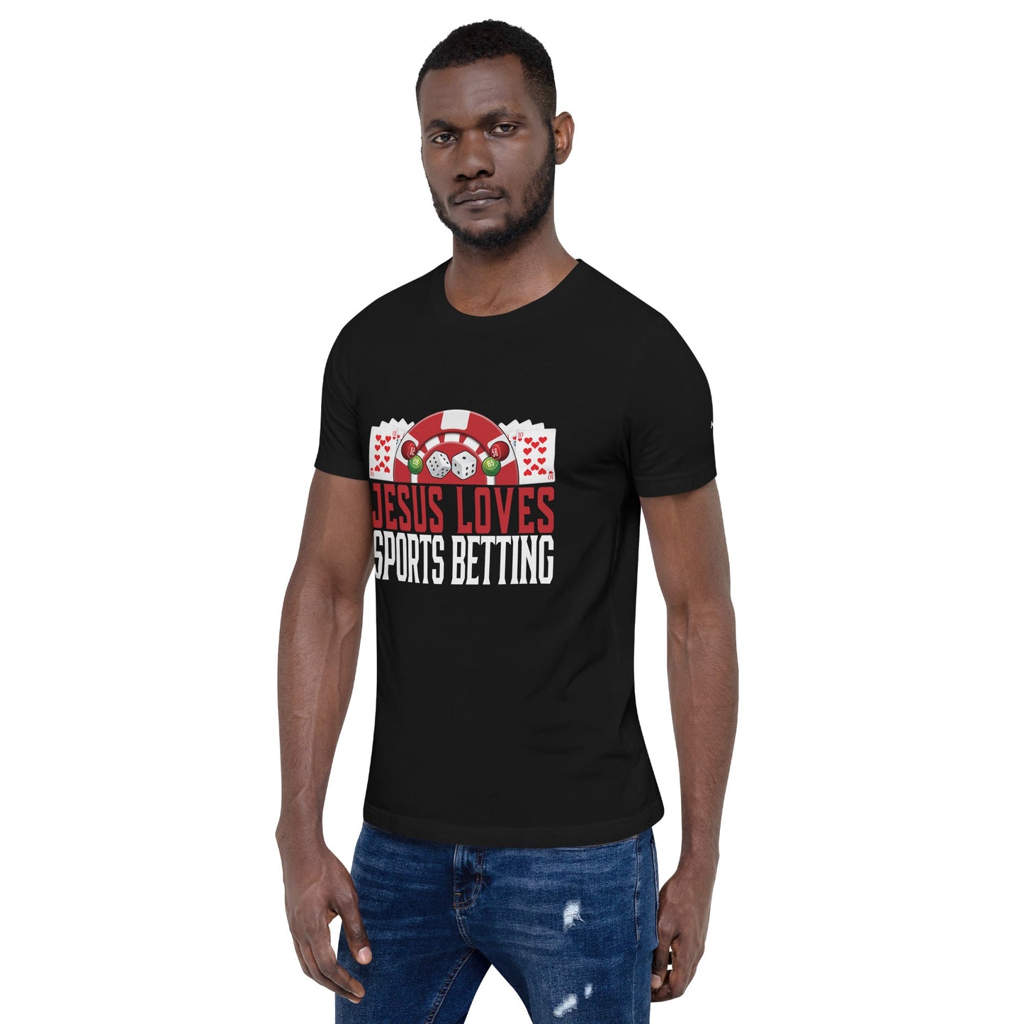 Jesus Loves Sports Betting - Unisex t-shirt by DarkByteGear