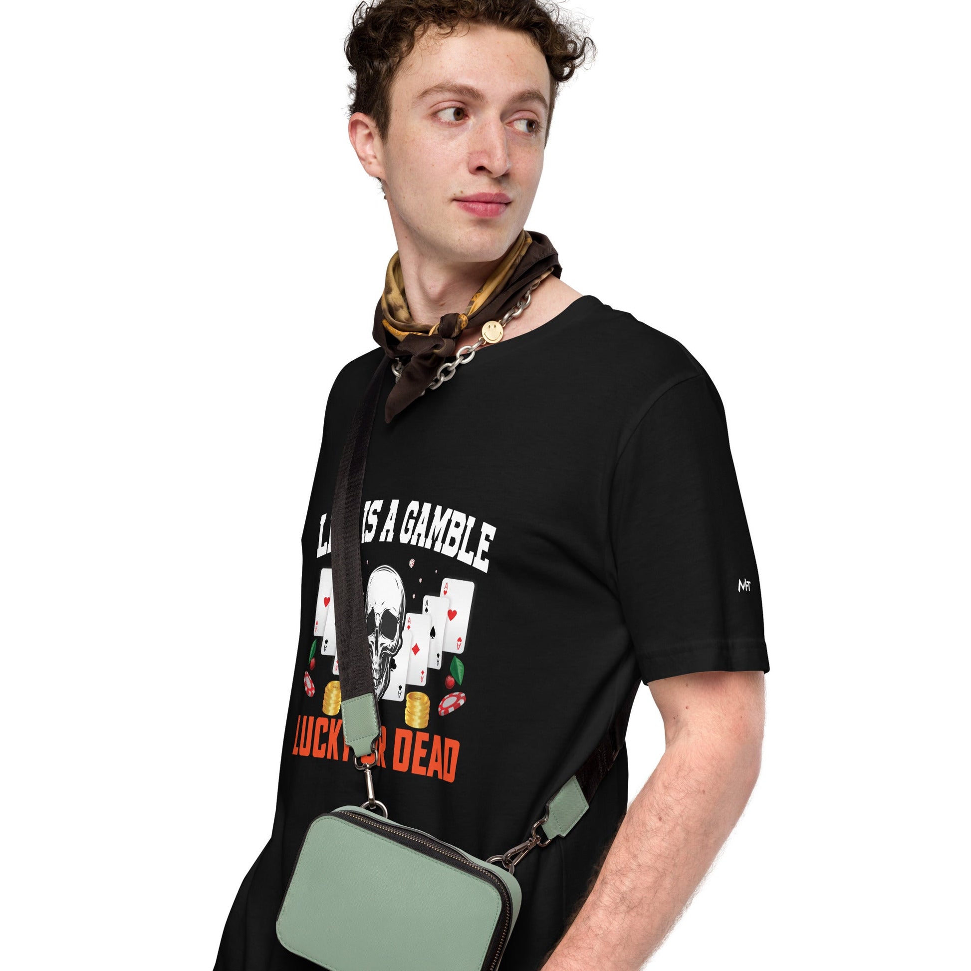 Life is a Gamble; Lucky or Dead - Unisex t-shirt by DarkByteGear