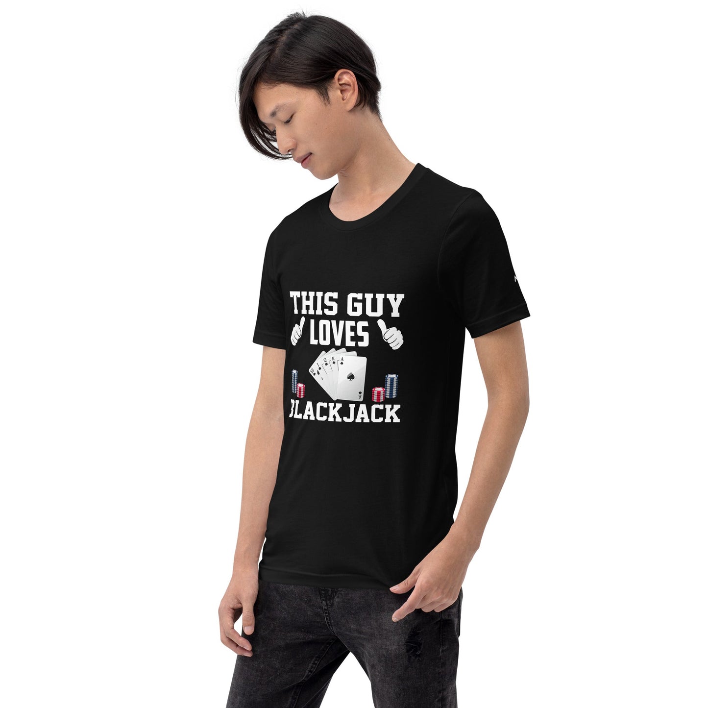 This Guy Loves Black Jack - Unisex t-shirt by DarkByteGear