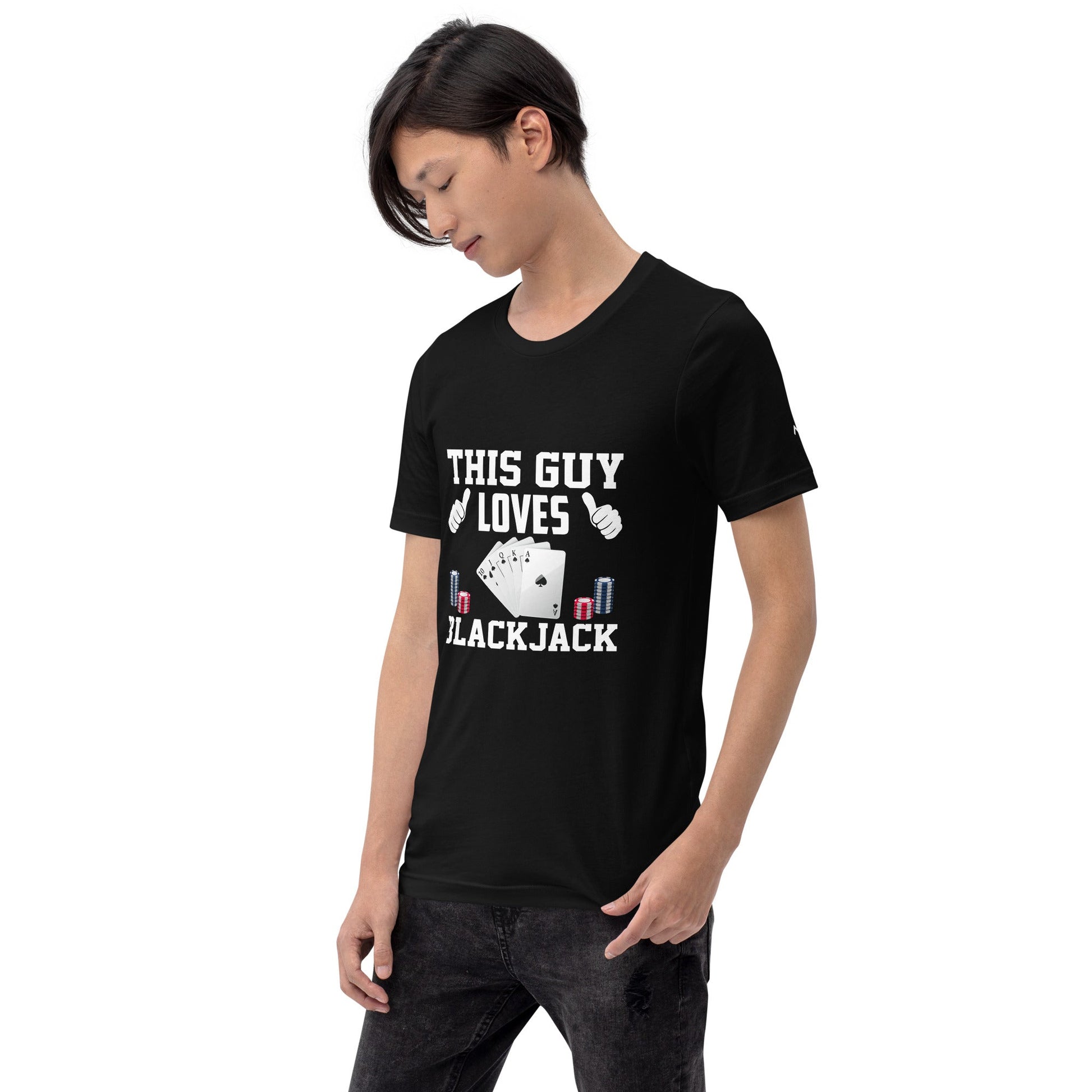 This Guy Loves Black Jack - Unisex t-shirt by DarkByteGear