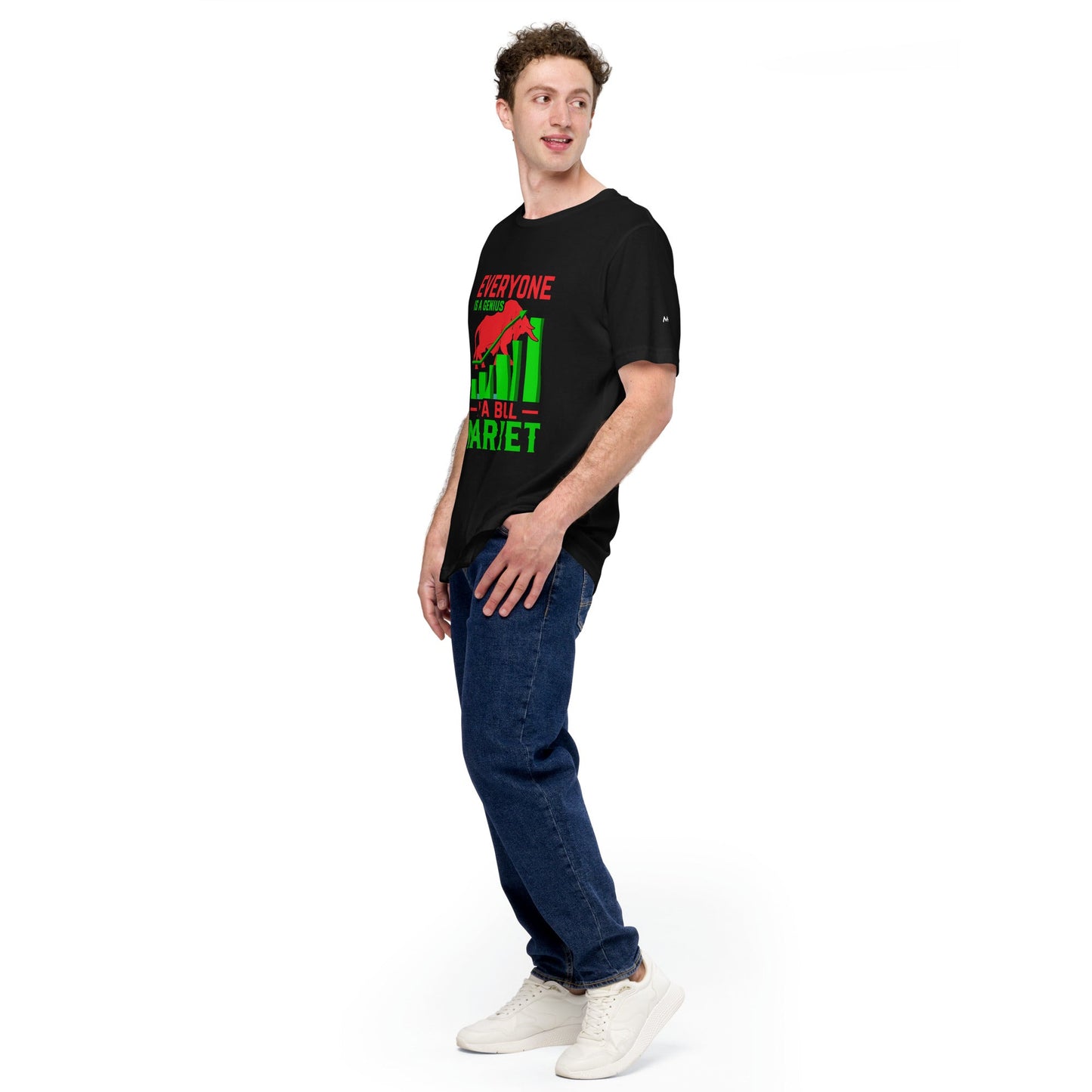 Everyone is a Genius in a Bull Market V1 - T-Shirt by DarkByteGear