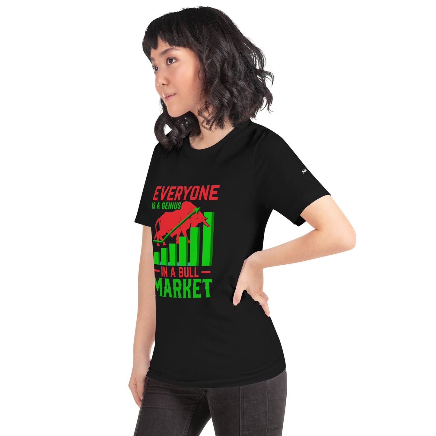 Everyone is a Genius in a Bull Market V1 - T-Shirt by DarkByteGear
