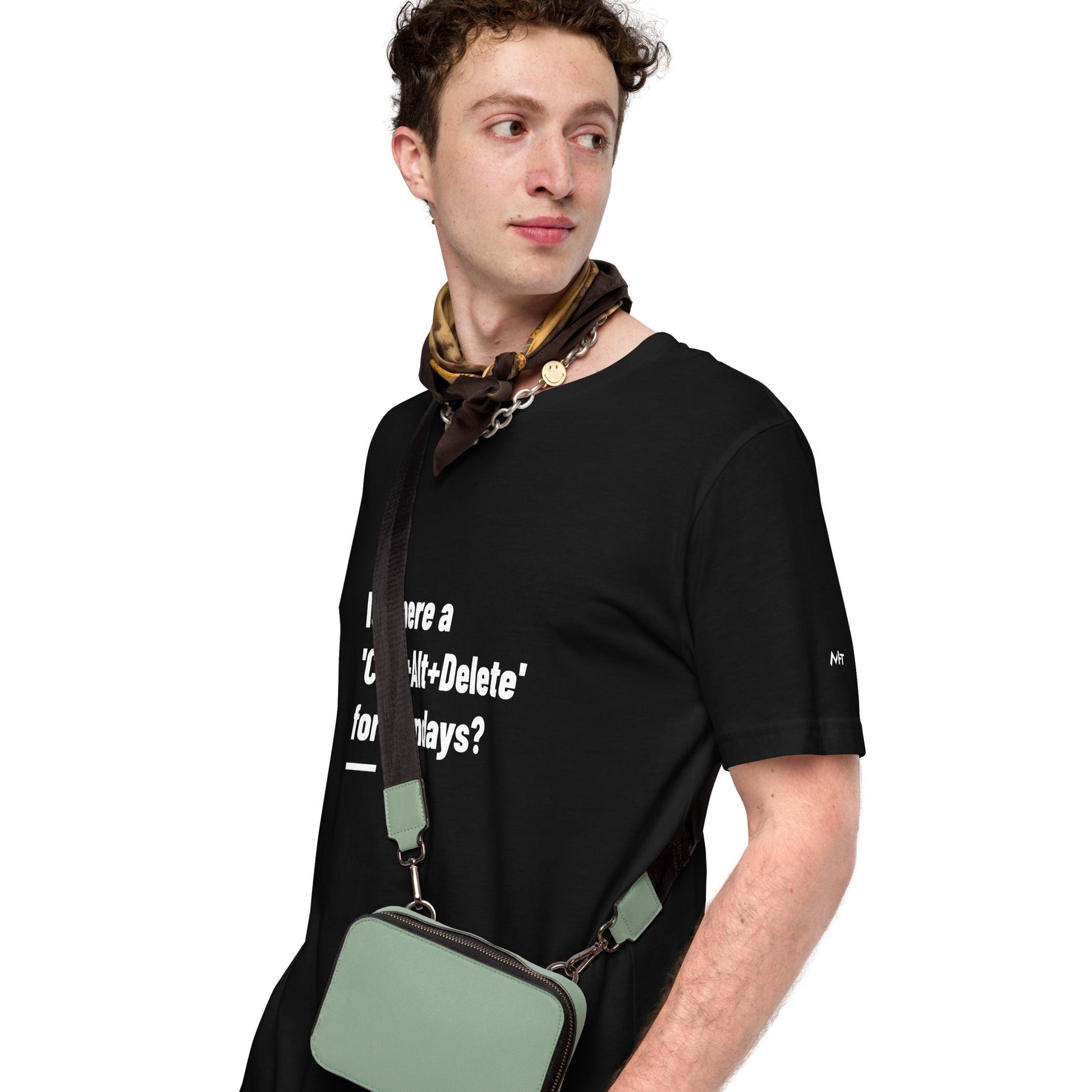 Is there a 'Ctrl+Alt+Delete' for Mondays? - Unisex t-shirt by DarkByteGear