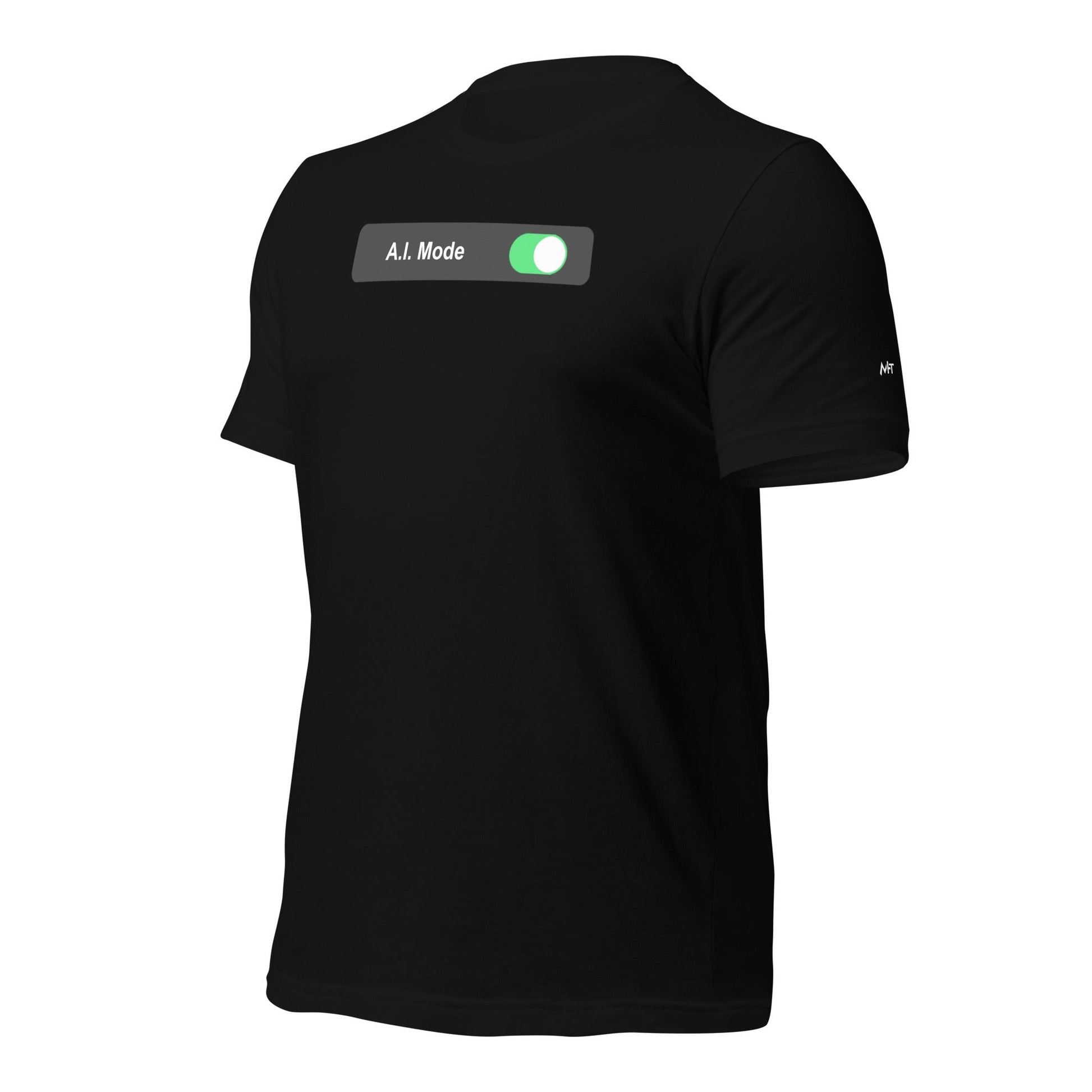 AI mode On - Unisex t-shirt by DarkByteGear