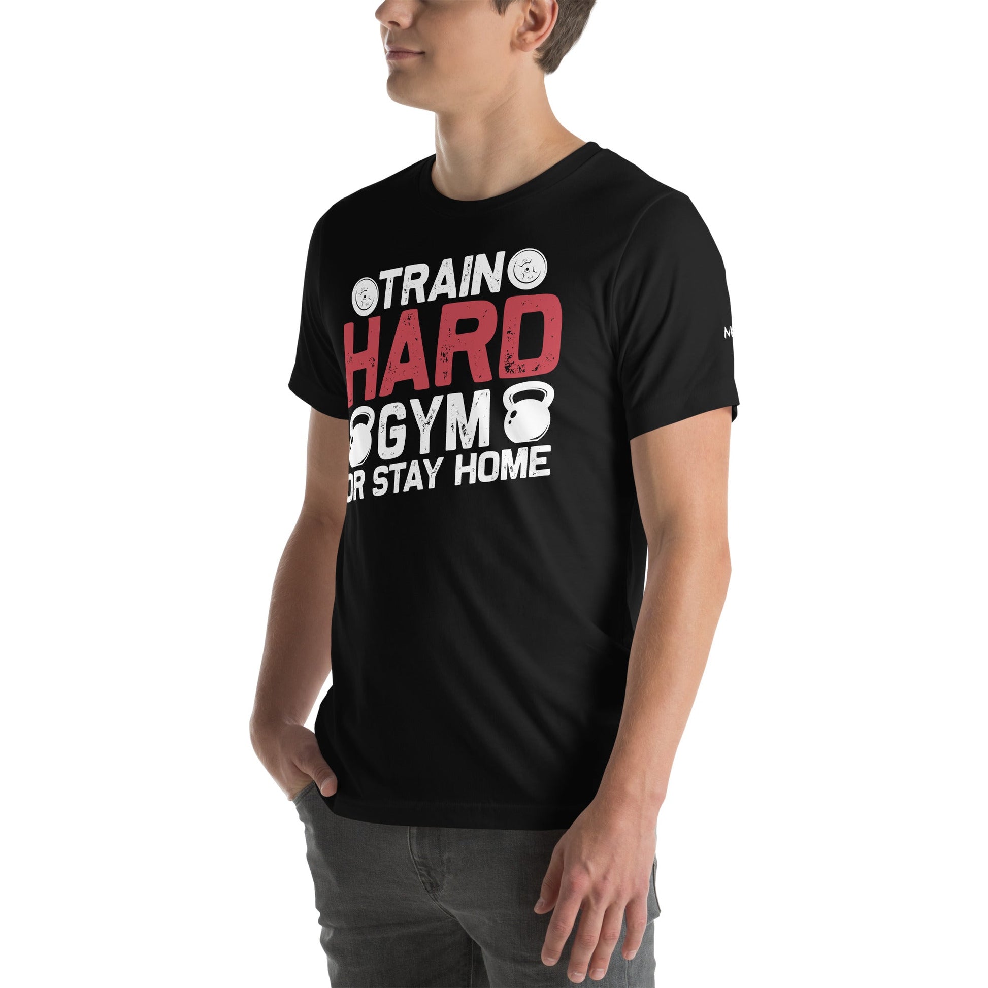 Train Hard - Unisex t-shirt by DarkByteGear