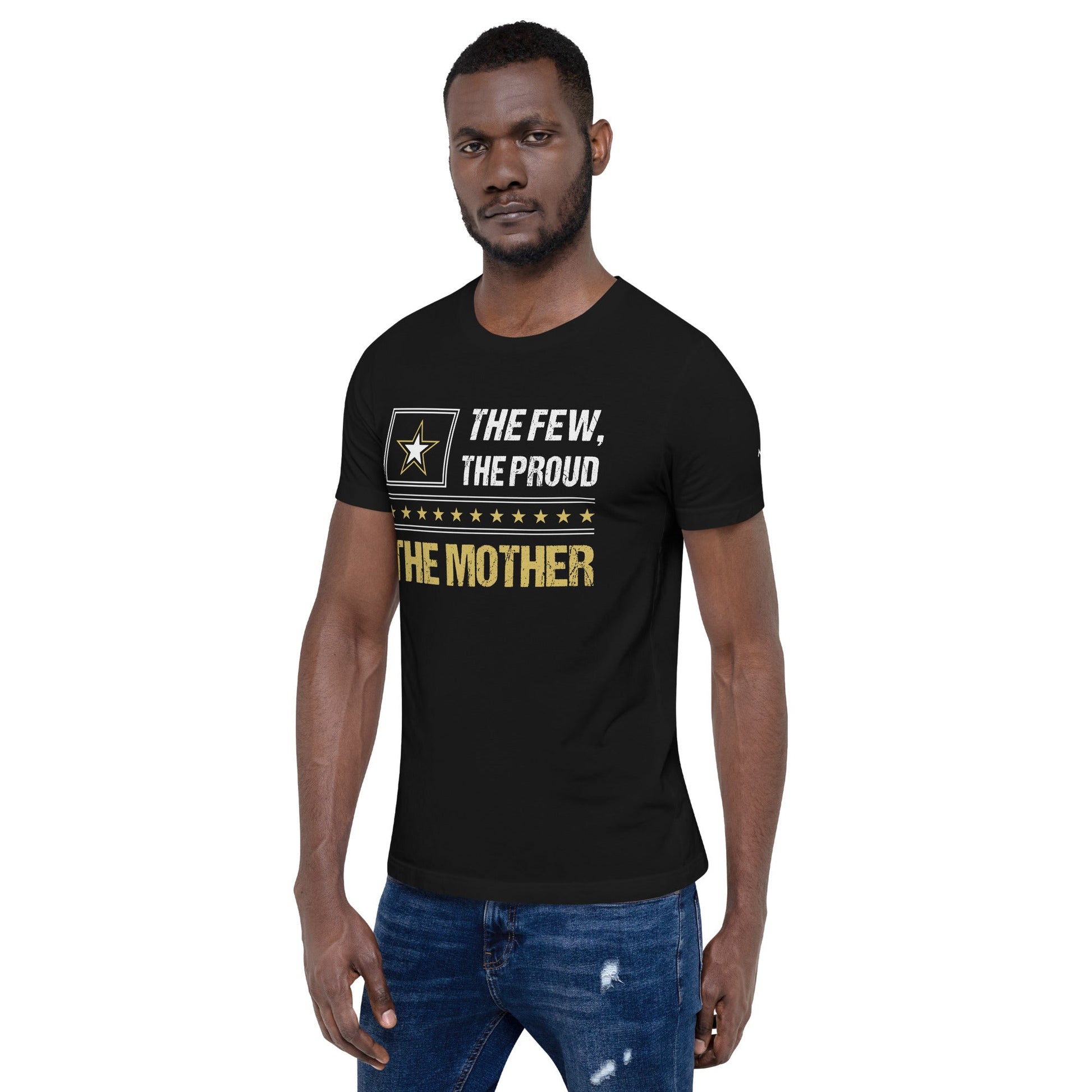 The few, the proud, the Mother - Unisex t-shirt by DarkByteGear