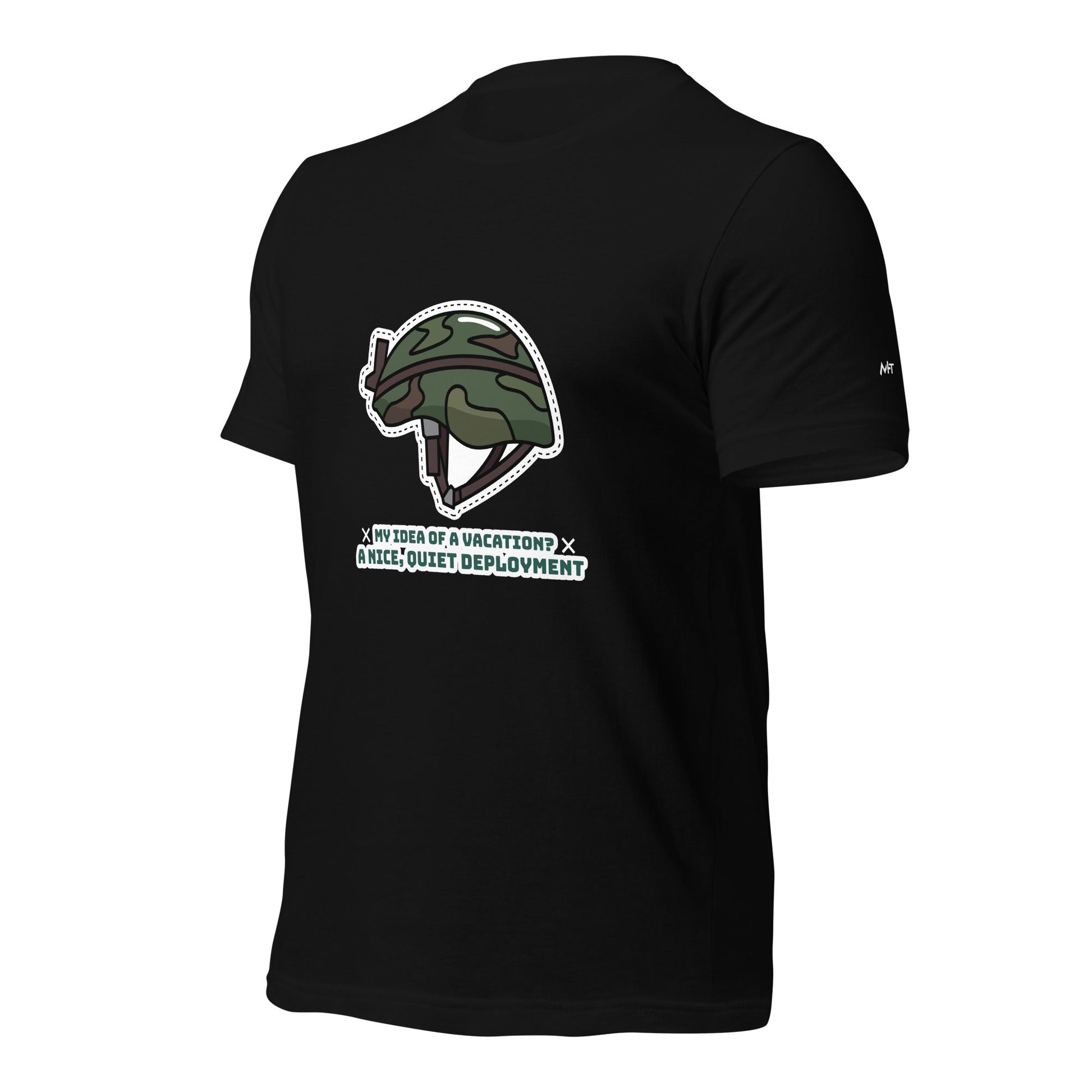 My idea of a vacation? A nice, quiet deployment - Unisex t-shirt by DarkByteGear