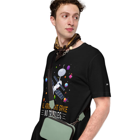 All about that Space - Unisex t-shirt by DarkByteGear