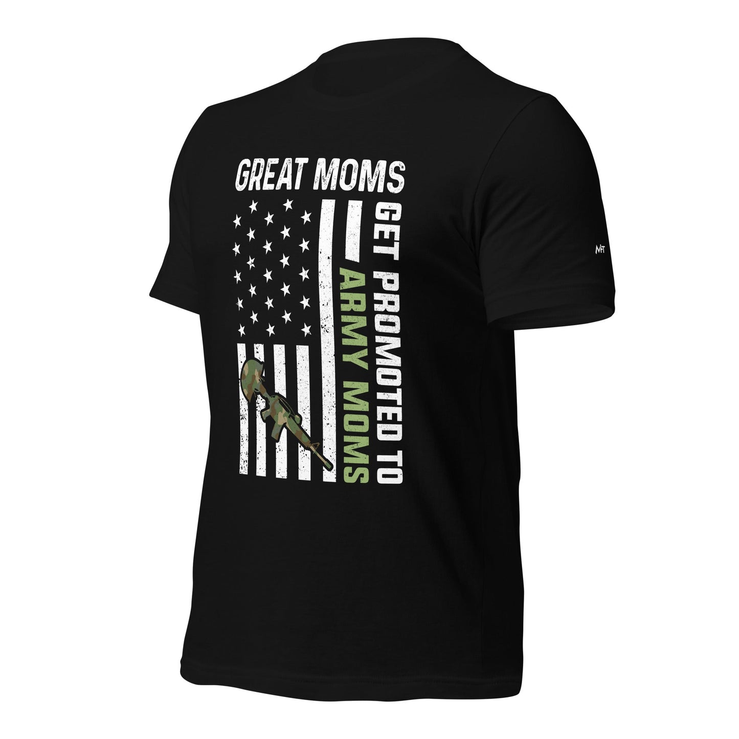 Army Moms, Great Moms promoted - Unisex t-shirt by DarkByteGear