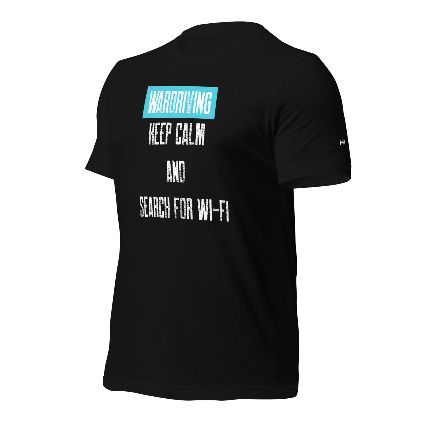 Wardriving Keep calm and search for Wi-Fi - Unisex t-shirt by DarkByteGear