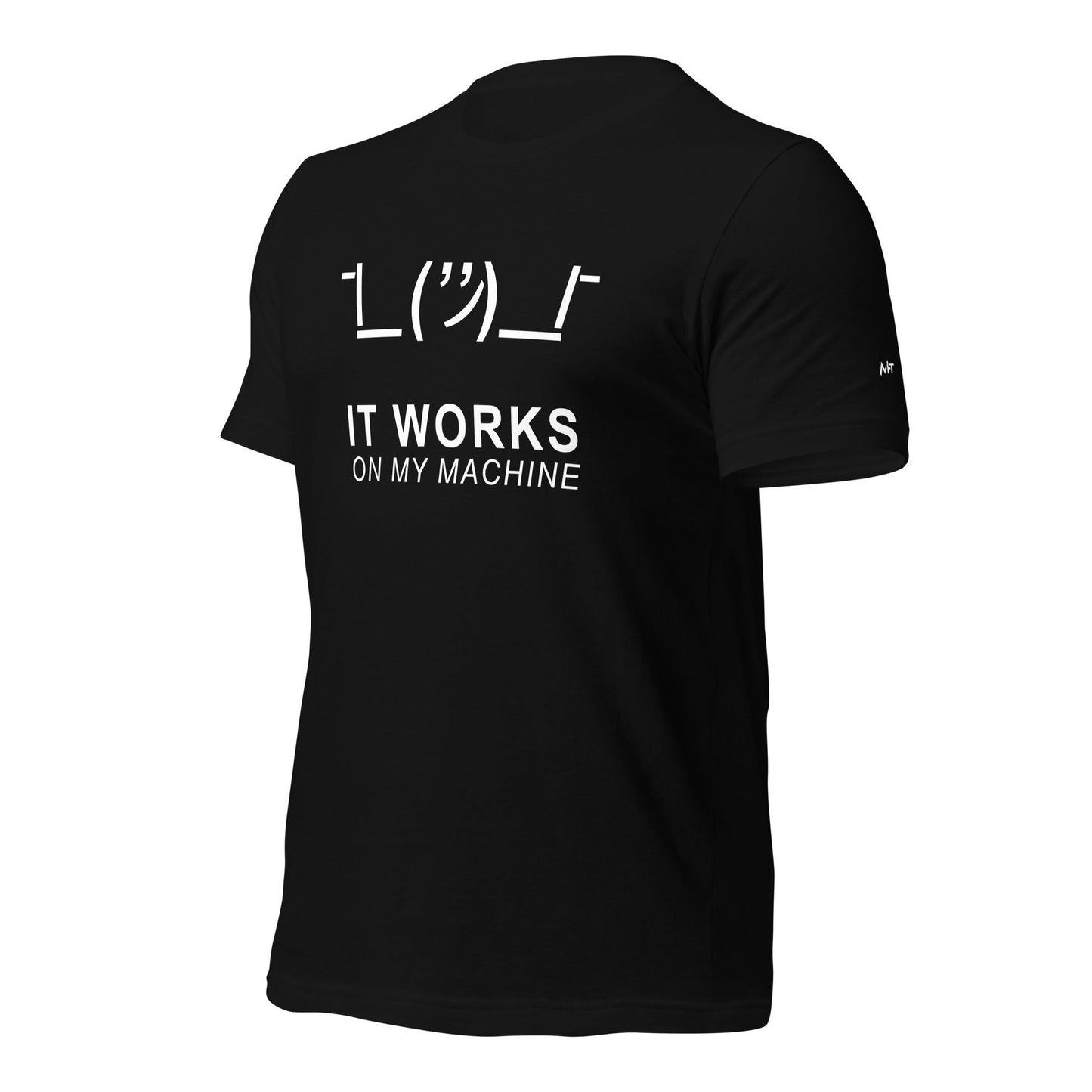 It works on my machine - Unisex t-shirt by DarkByteGear