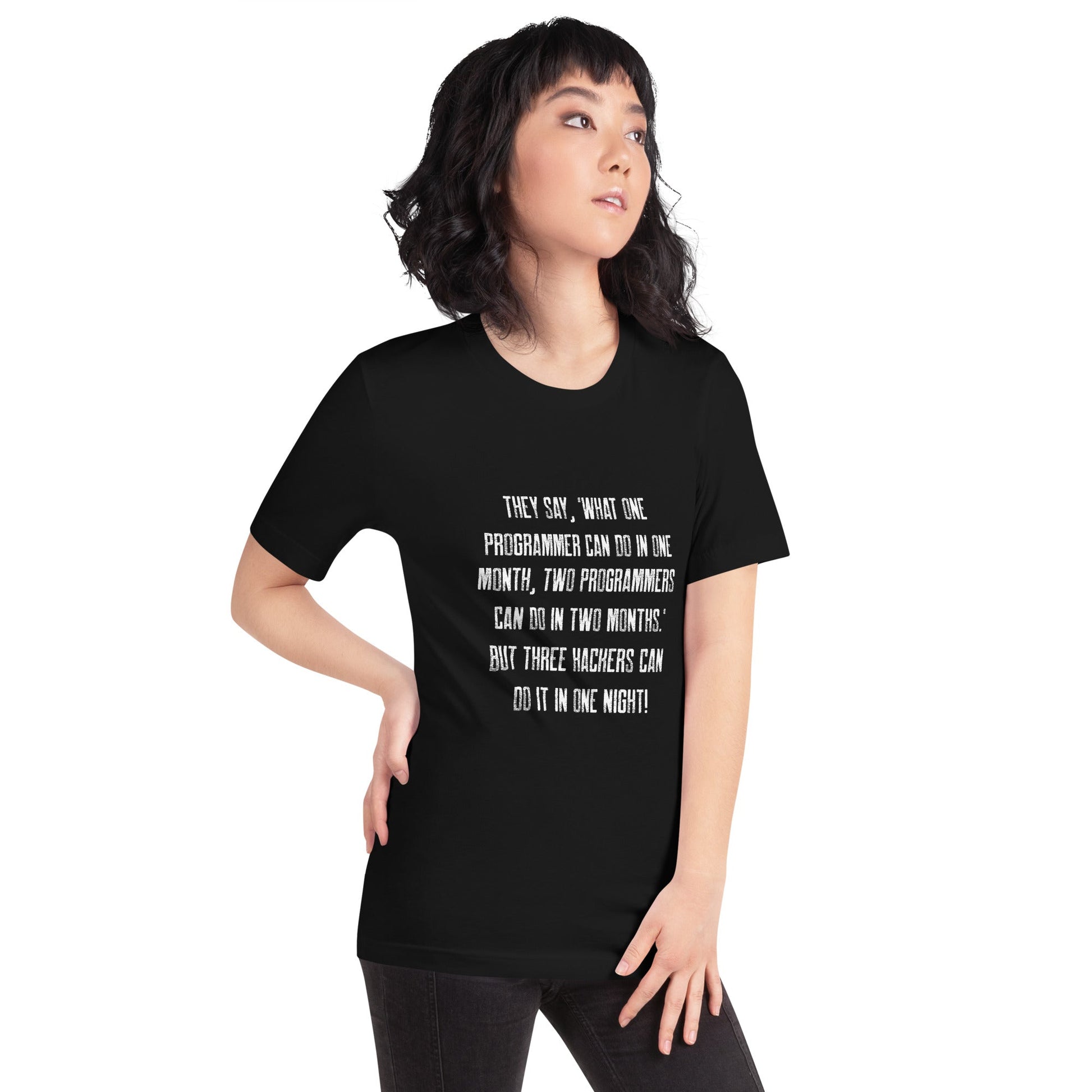They say, what one programmer can do in one month V1 - Unisex t-shirt by DarkByteGear
