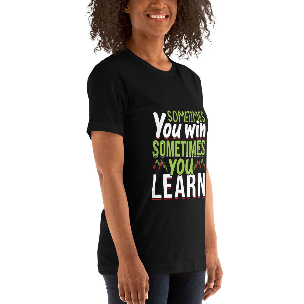 Sometimes you Win, sometimes you Learn - Unisex t-shirt by DarkByteGear