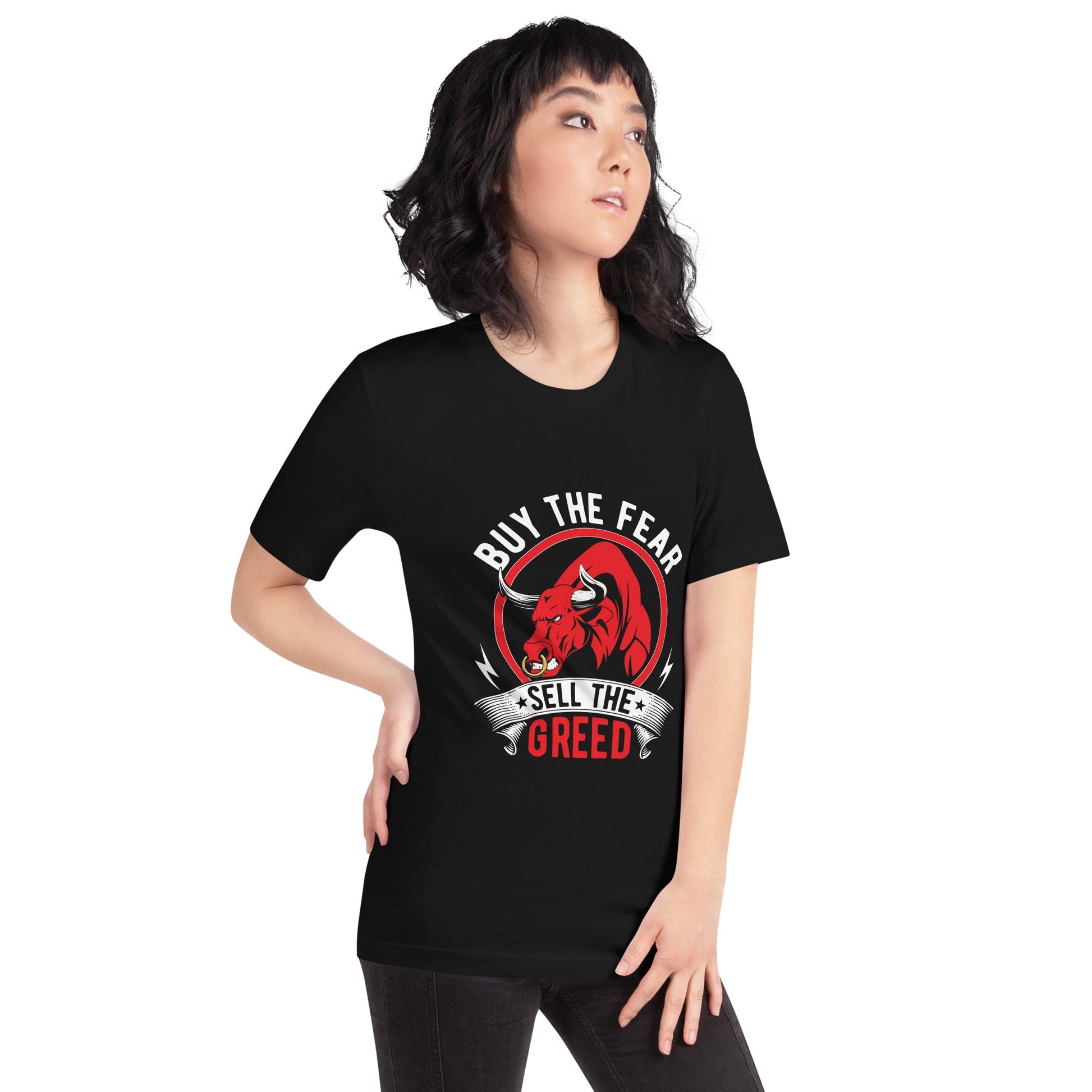 Buy the Fear; Sell the Greed - Unisex t-shirt by DarkByteGear
