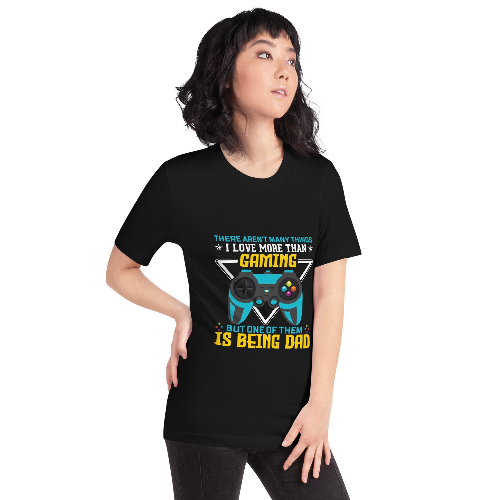There aren't many things I Love more than Gaming ( rasel ) - Unisex t-shirt by DarkByteGear