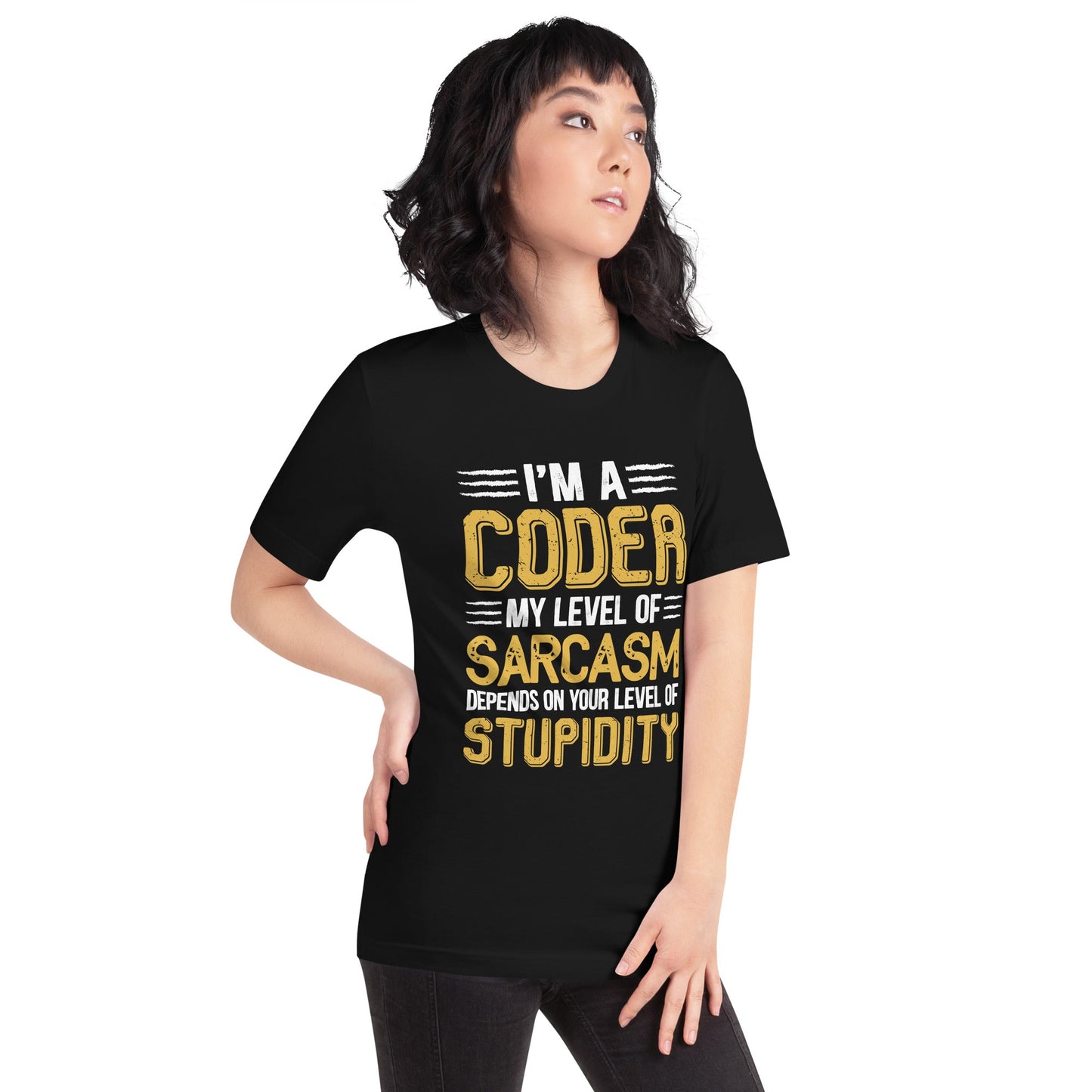 I am a Coder; my level of Sarcasm Depends on your level of Stupidity - Unisex t-shirt by DarkByteGear