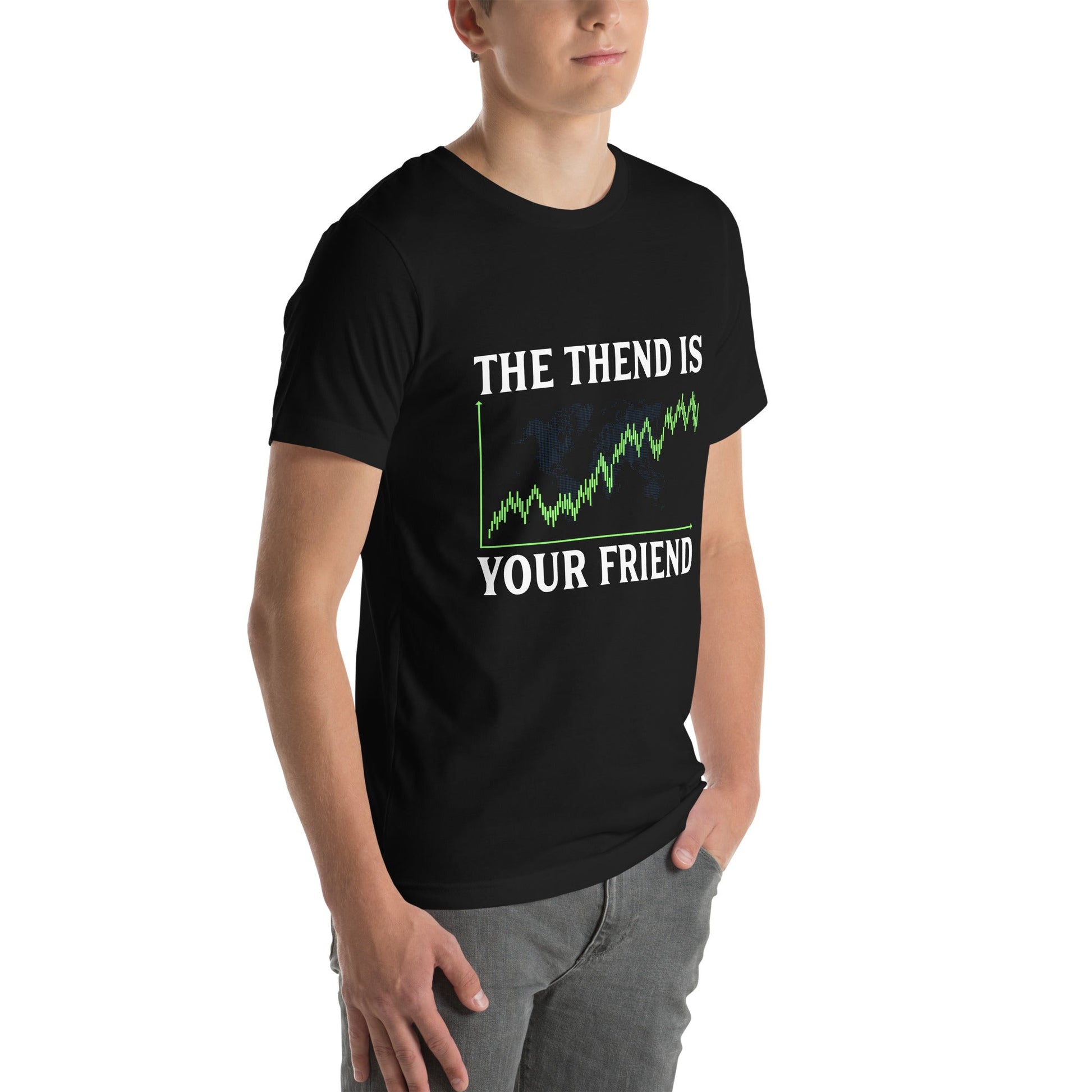 The Trend is your friend - Unisex t-shirt by DarkByteGear
