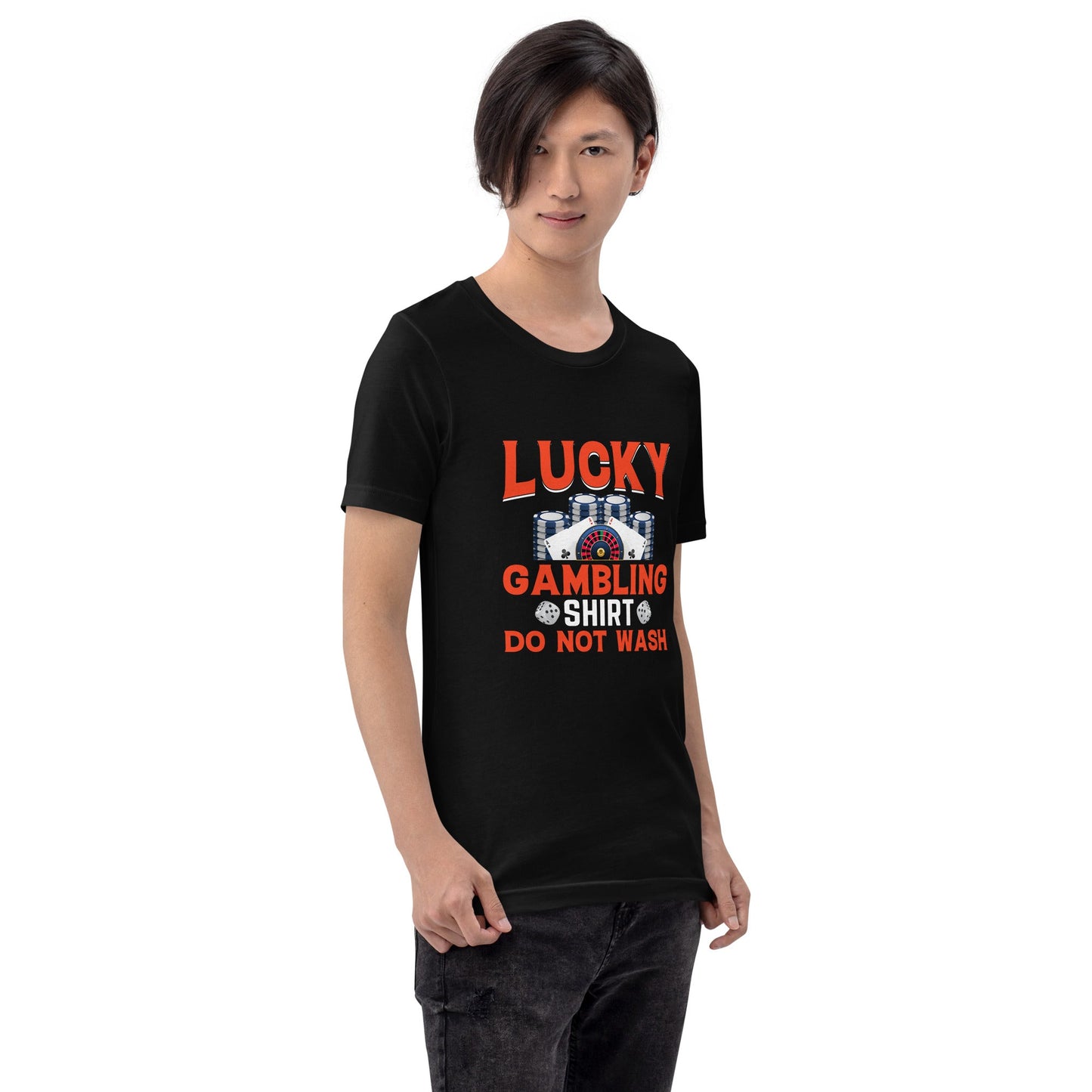 Lucky Gambling Shirt: Do Not Wash - Unisex t-shirt by DarkByteGear