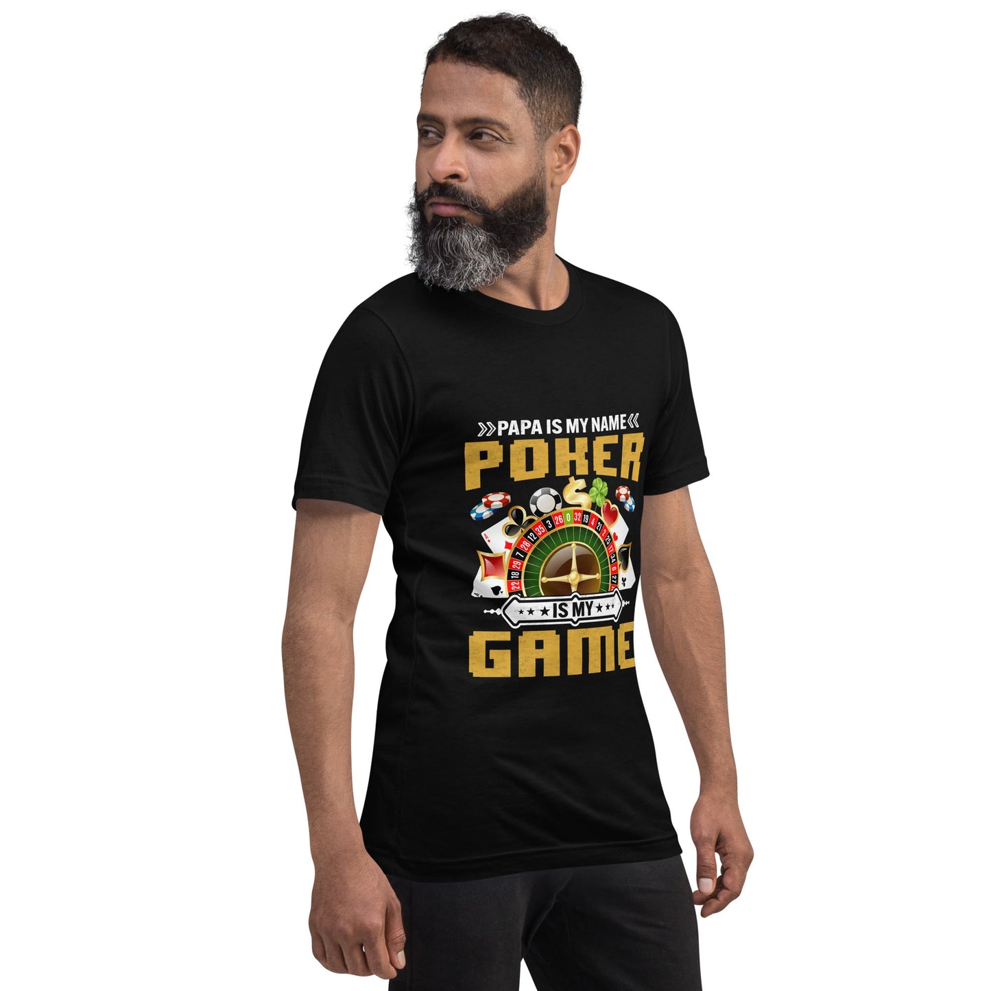 Papa Is my Name; Poker Is my Game - Unisex t-shirt by DarkByteGear