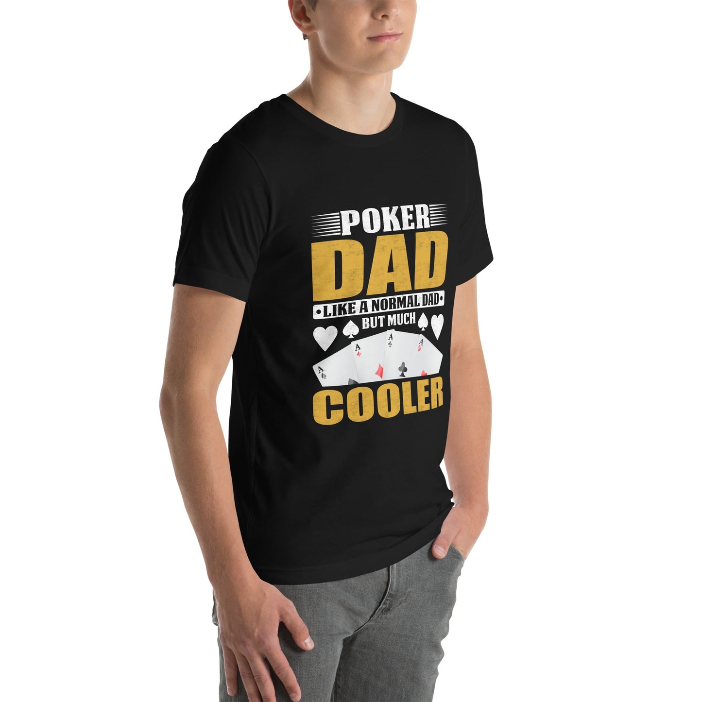 Poker Dad is like a Normal Dad but much Cooler - Unisex t-shirt by DarkByteGear