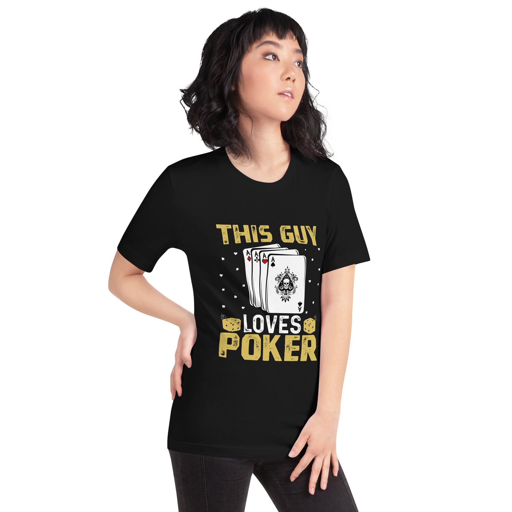 This Guy Loves Poker - Unisex t-shirt by DarkByteGear