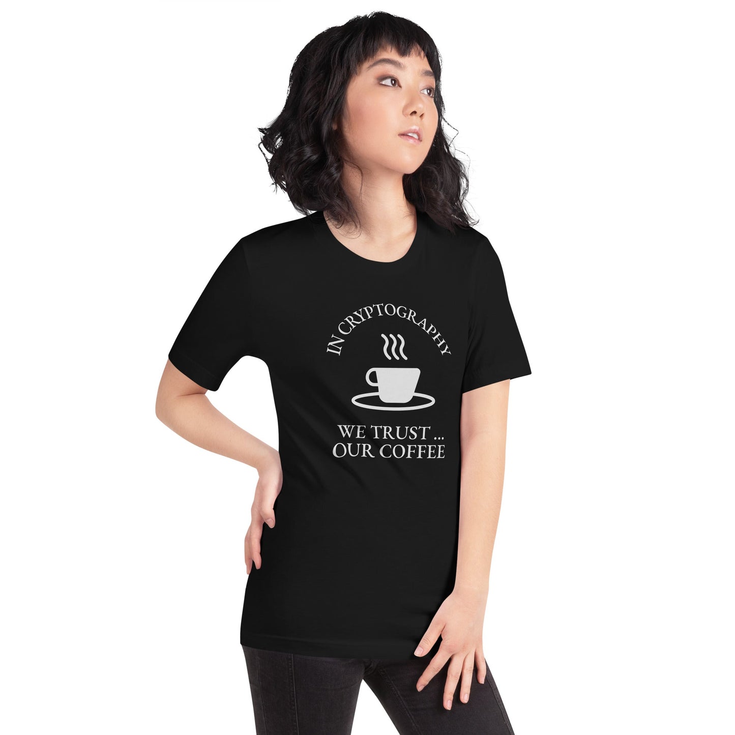 In cryptography, we trust... our coffee (White Text) - Unisex t-shirt by DarkByteGear