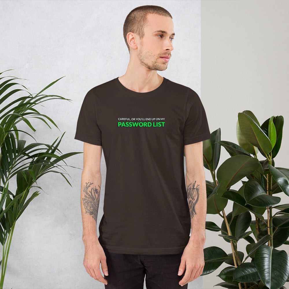Password List - Short-Sleeve Unisex T-Shirt by DarkByteGear