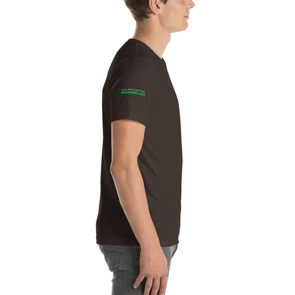 Password List - Short-Sleeve Unisex T-Shirt (all sides print) by DarkByteGear
