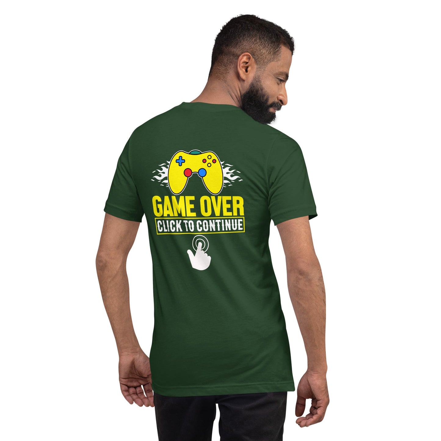 Game Over Click to Continue - Unisex t-shirt ( Back Print ) by DarkByteGear