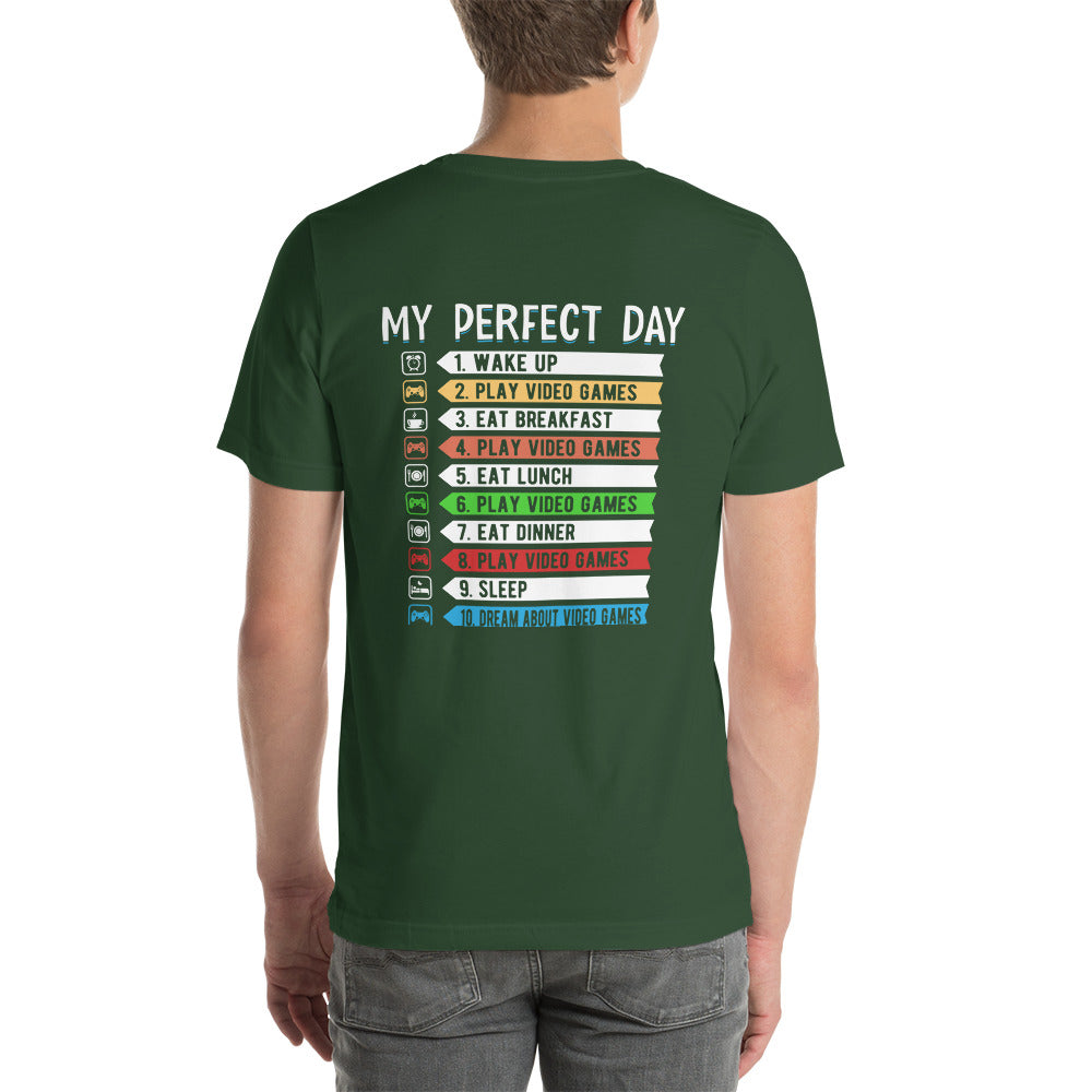My perfect day wake up play video game Unisex t-shirt by DarkByteGear