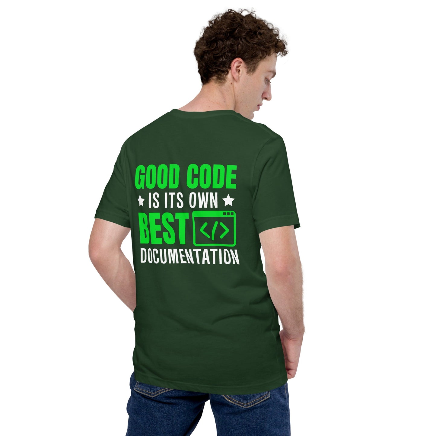 Good Code is in its own best documentation Unisex t-shirt ( Back Print ) by DarkByteGear