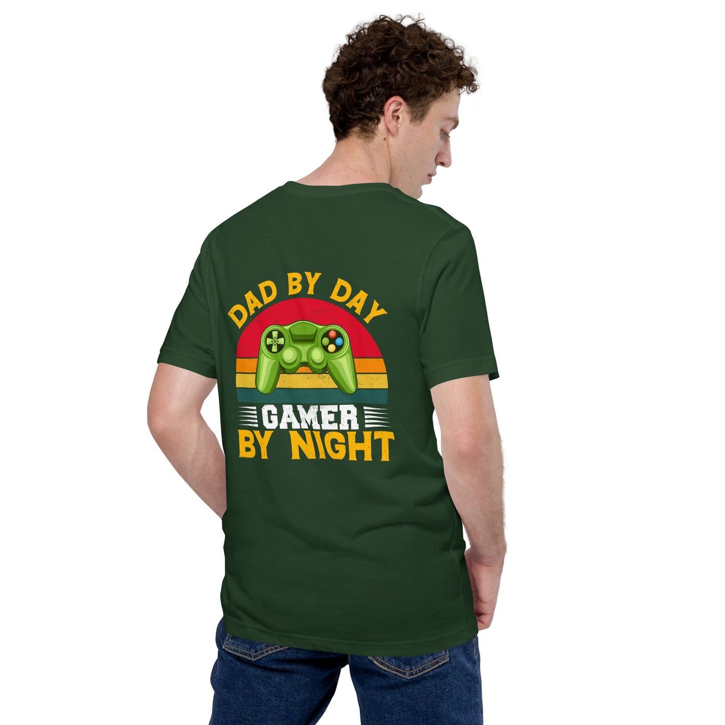 Dad by Day, Gamer by Night Unisex t-shirt ( Back Print ) by DarkByteGear