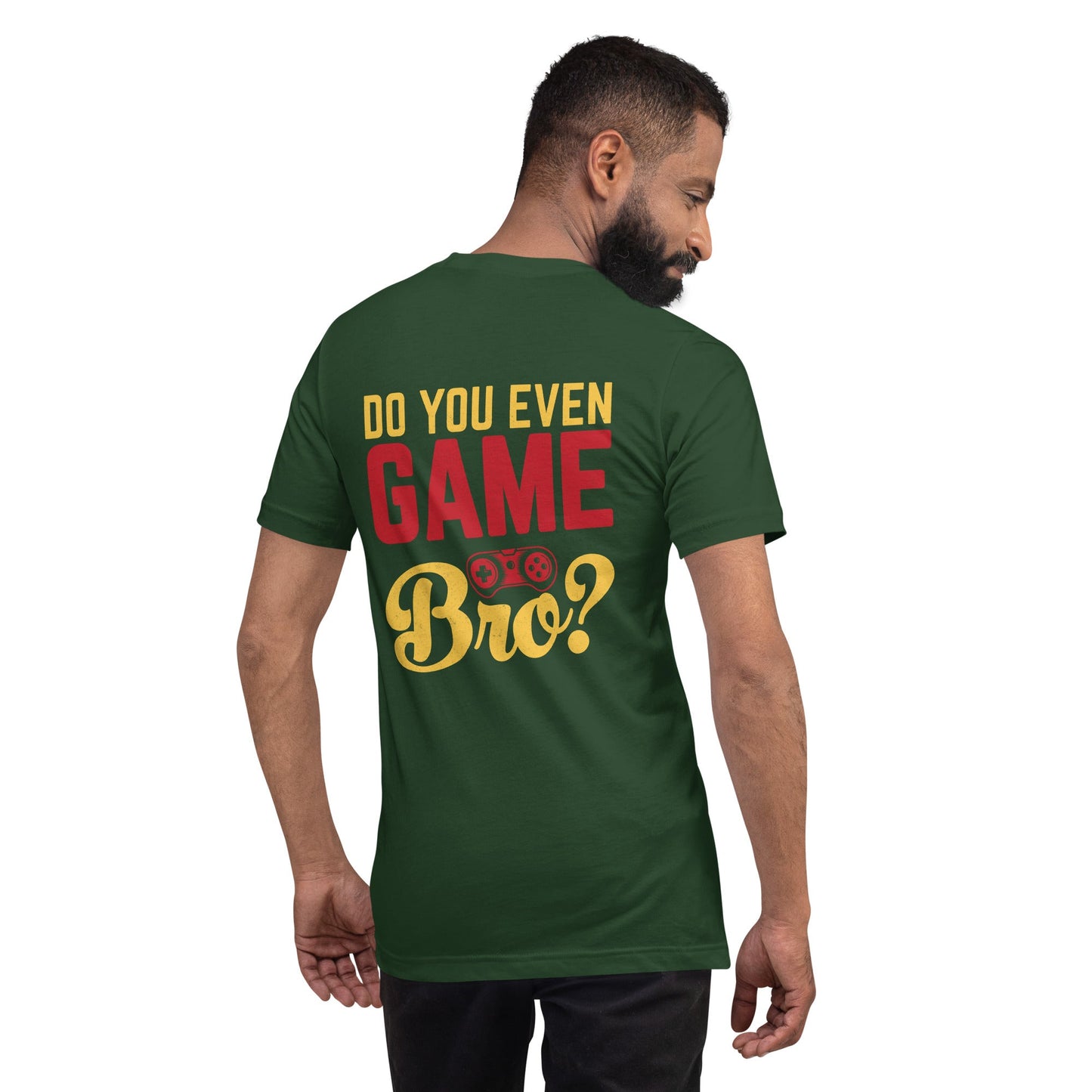 Do you even Game Bro Unisex t-shirt by DarkByteGear