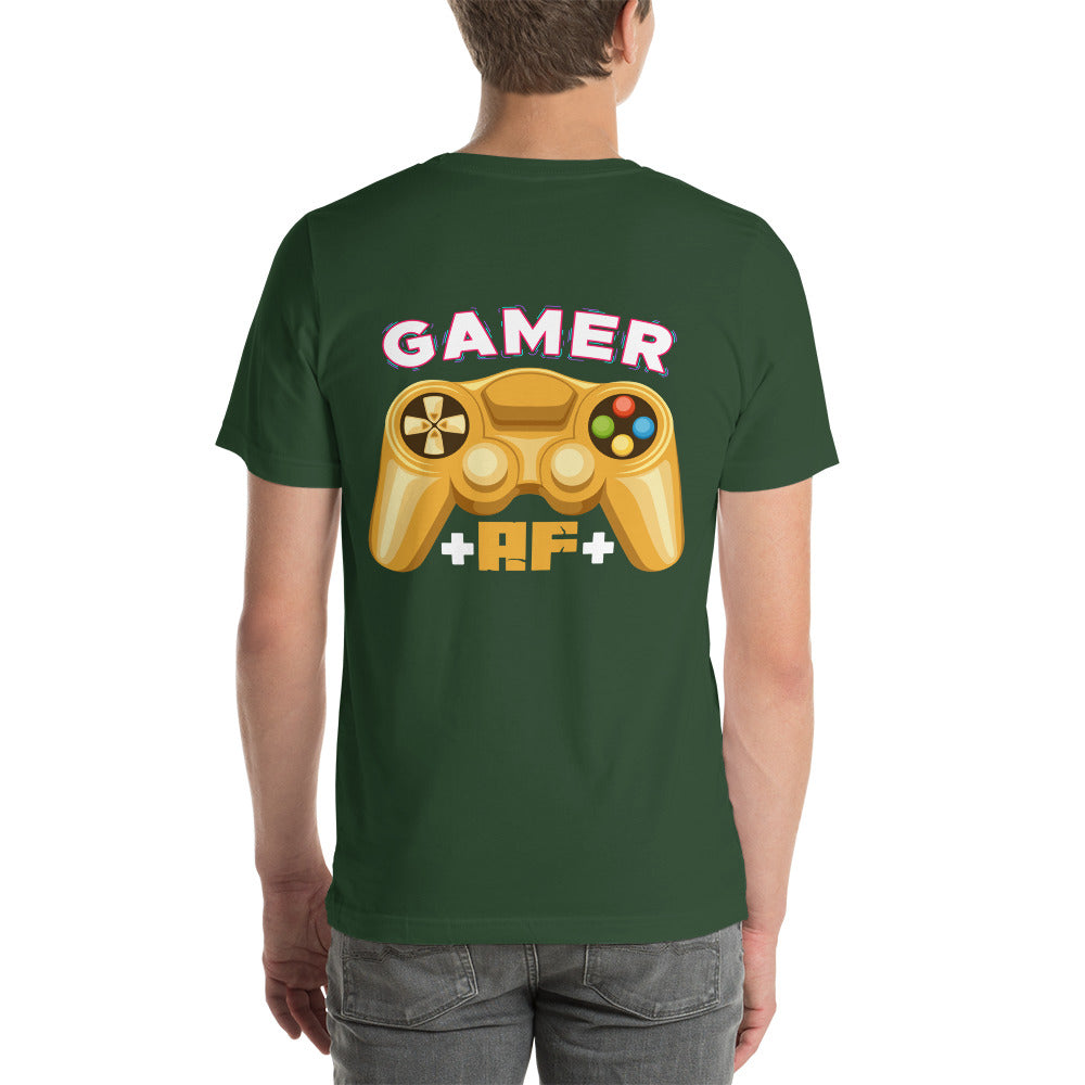 Gamer AF Unisex t-shirt ( Back Print ) by DarkByteGear