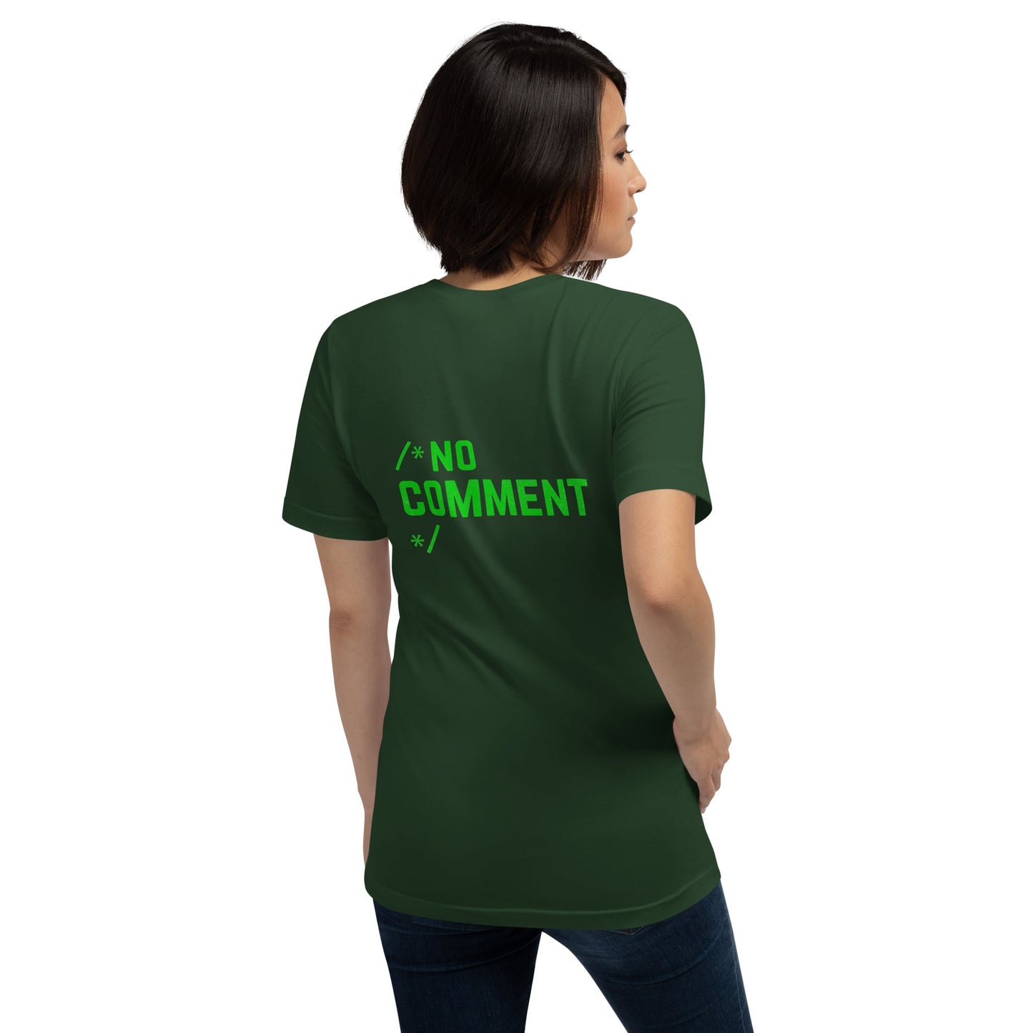 /*No Comment*/ Unisex t-shirt ( Back Print ) by DarkByteGear