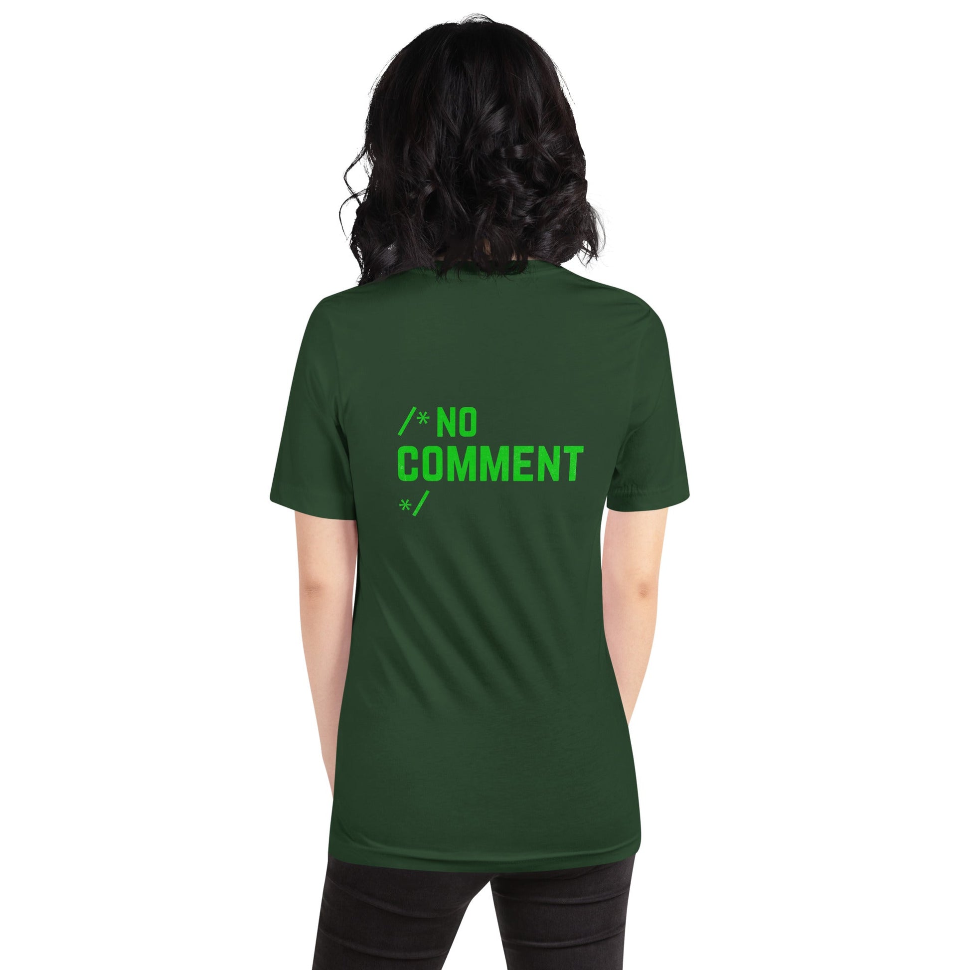 /*No Comment*/ Unisex t-shirt ( Back Print ) by DarkByteGear