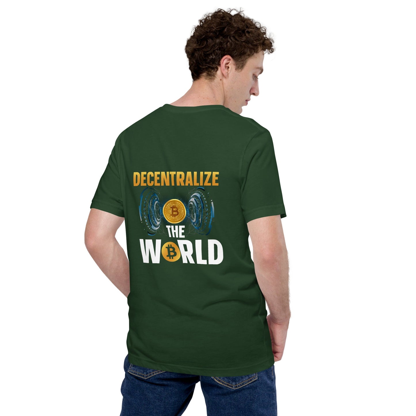 Decentralize the World - Unisex t-shirt ( Back Print ) by DarkByteGear