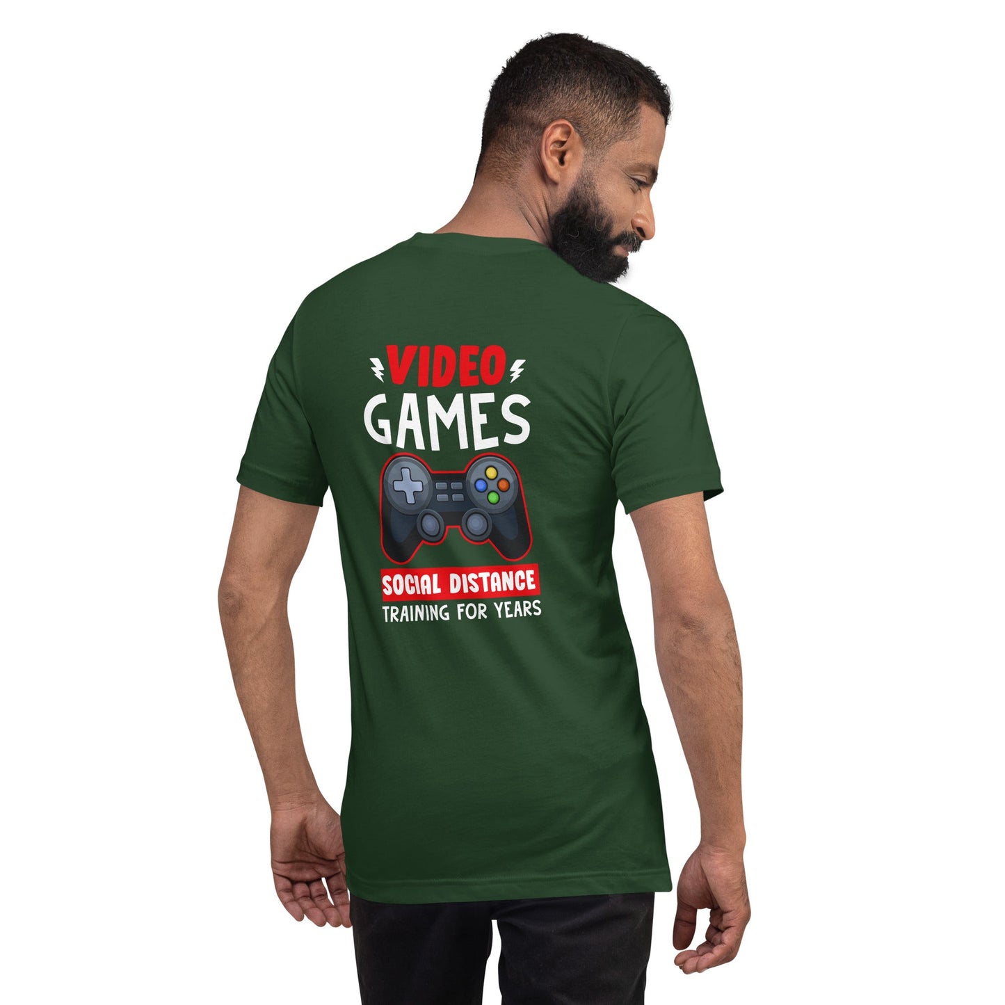Video Games Social Distance Training for Years - Unisex t-shirt ( Back Print ) by DarkByteGear
