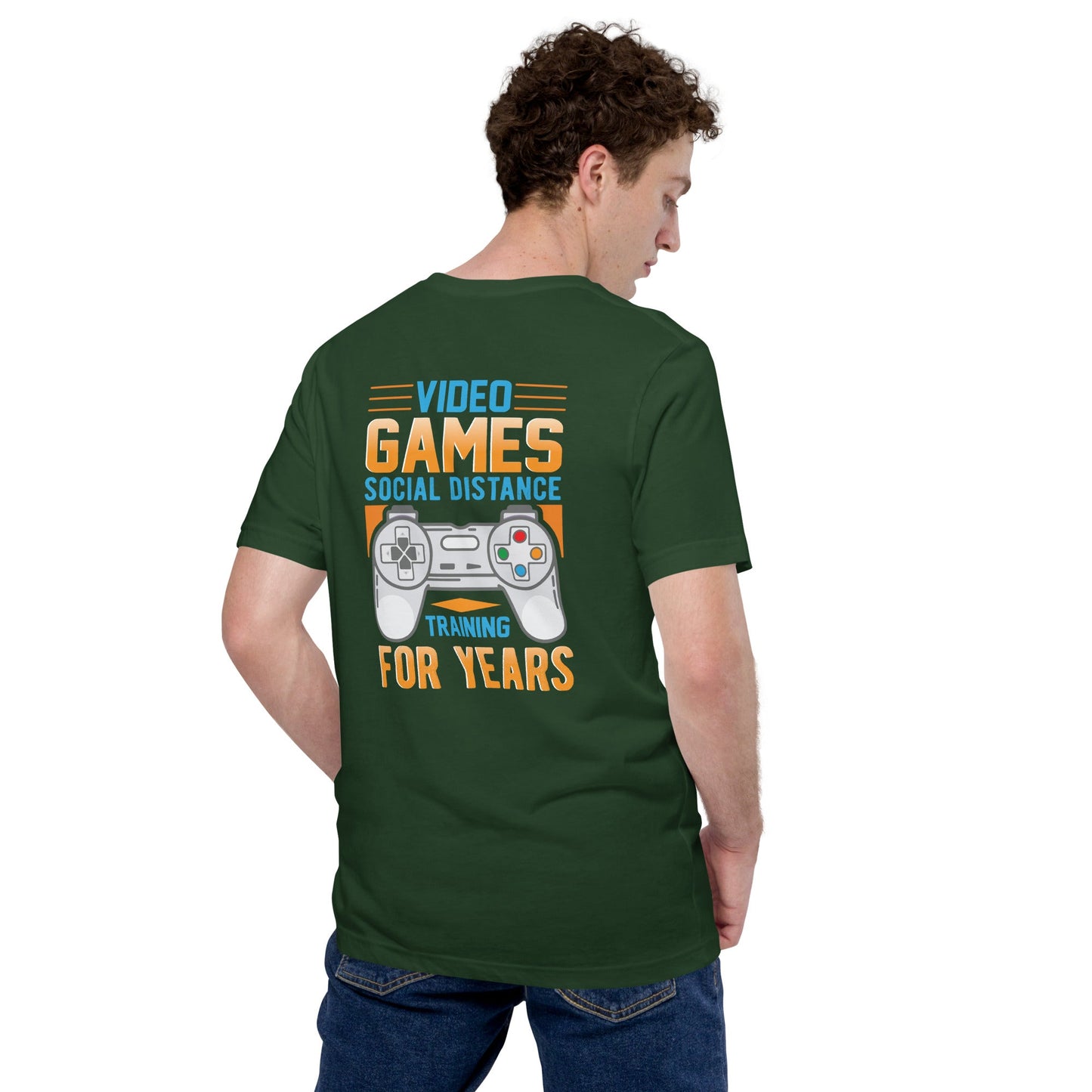 Video Games Social Distance Training for years ( Orange ) - Unisex t-shirt ( Back Print ) by DarkByteGear