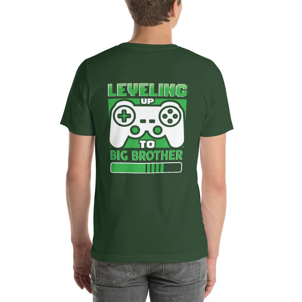 Levelling Up to Big Brother - Unisex t-shirt ( Back Print ) by DarkByteGear
