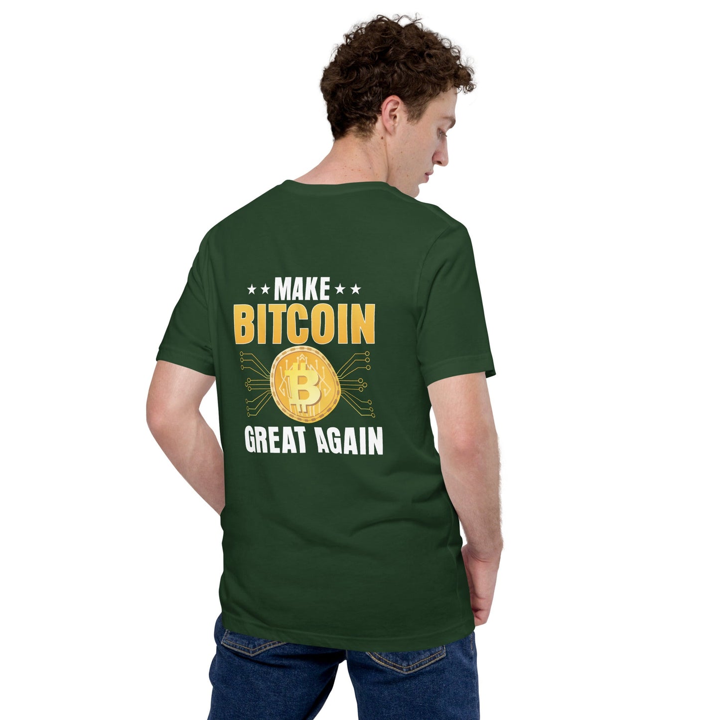 Make Bitcoin Great again Unisex t-shirt ( Back Print ) by DarkByteGear